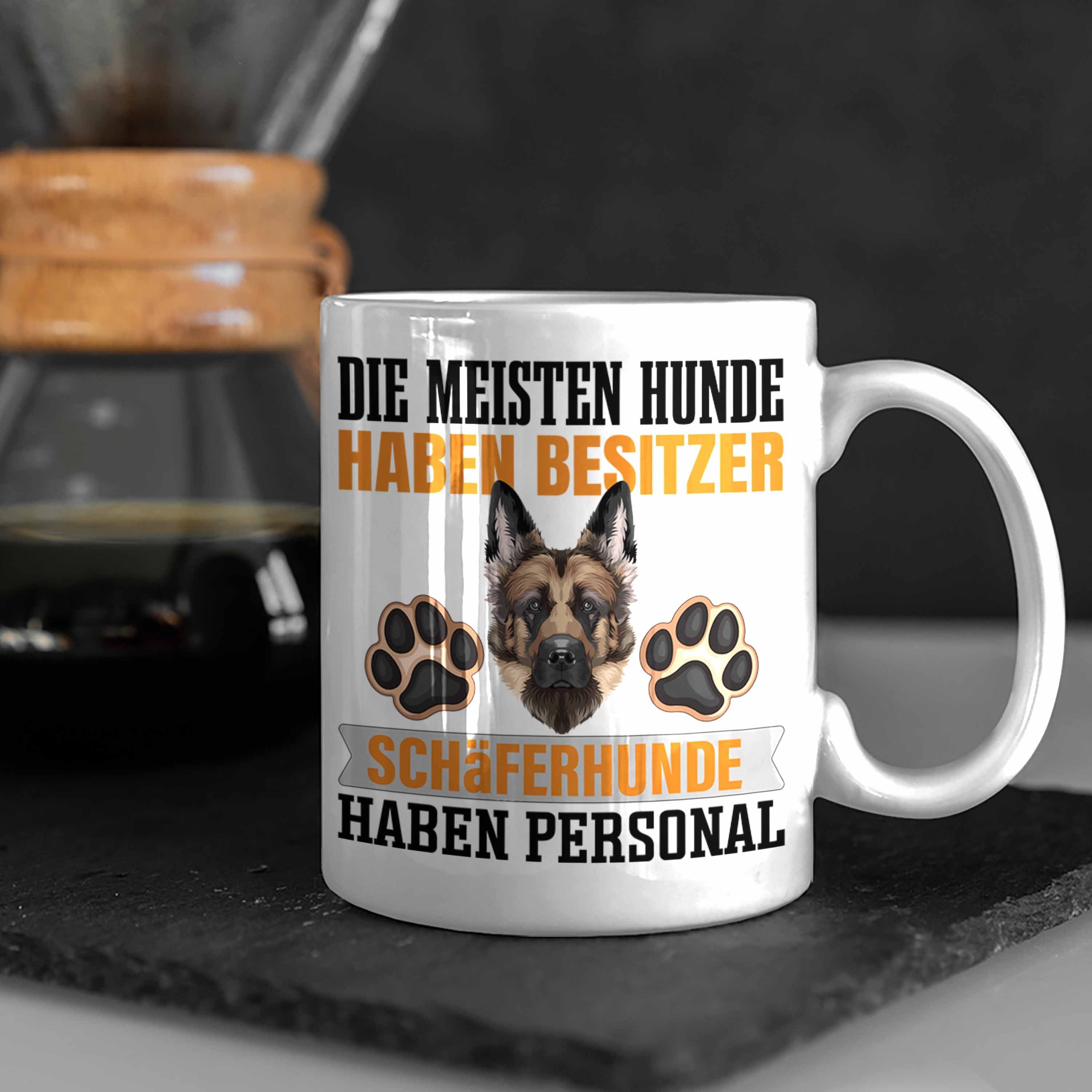 Trendation Tasse Weiss Lustiger Tasse Schäferhund Geschenkidee Besit Besitzer Spruch Geschenk
