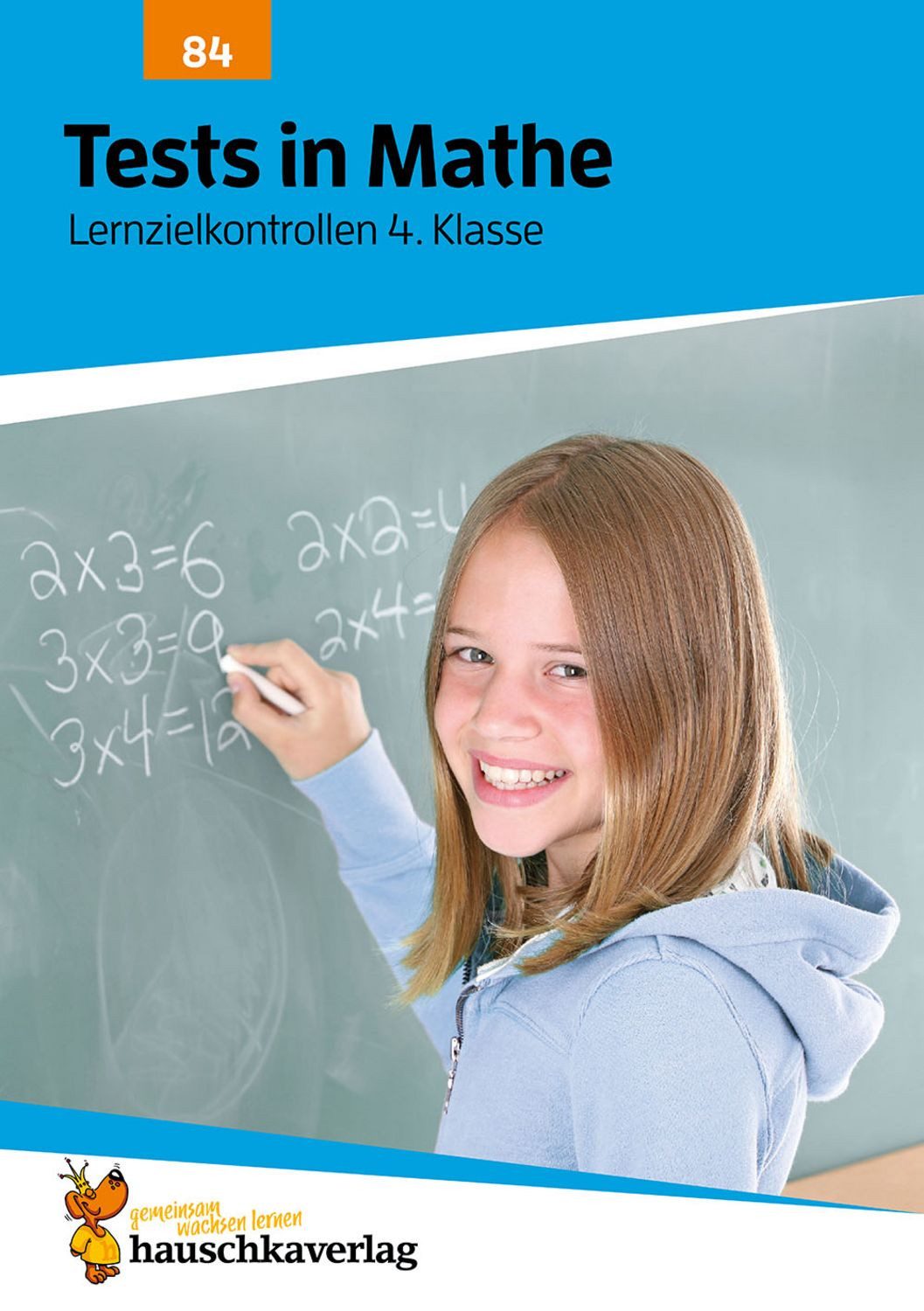 Übungsheft mit Tests in Mathe 4. Klasse / Agnes Spiecker