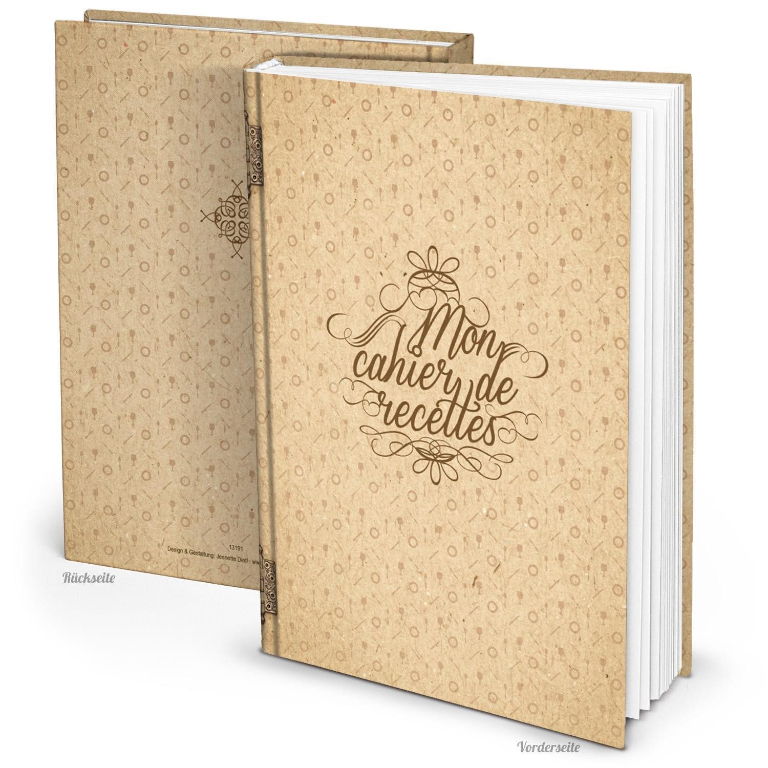 Logbuch-Verlag Notizbuch Rezeptbuch zum Selberschreiben Französisch MON CAHIER DE RECETTES DIN
