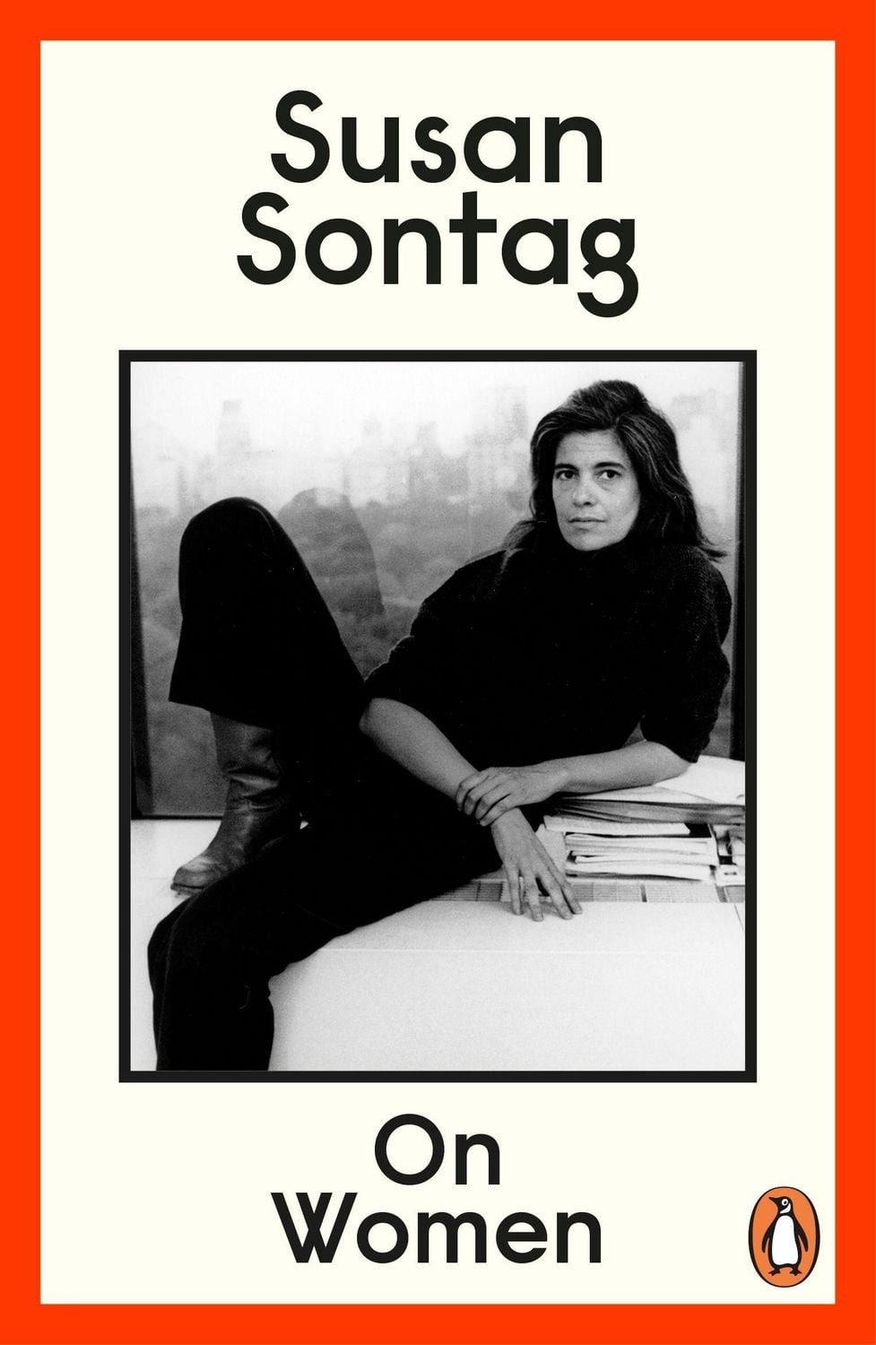 On Women / Susan Sontag, A new collection of feminist essays from the influential writer, activist and critic, Susan Sontag