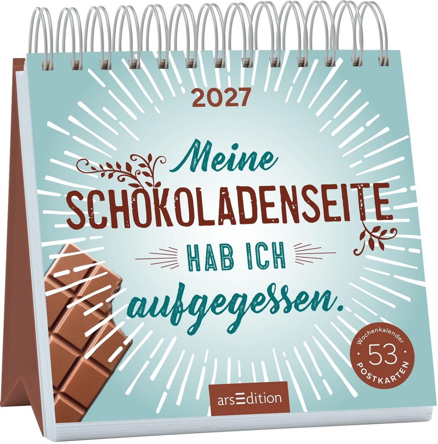 Tischkalender Postkartenkalender Meine Schokoladenseite hab ich aufgegessen. 2027