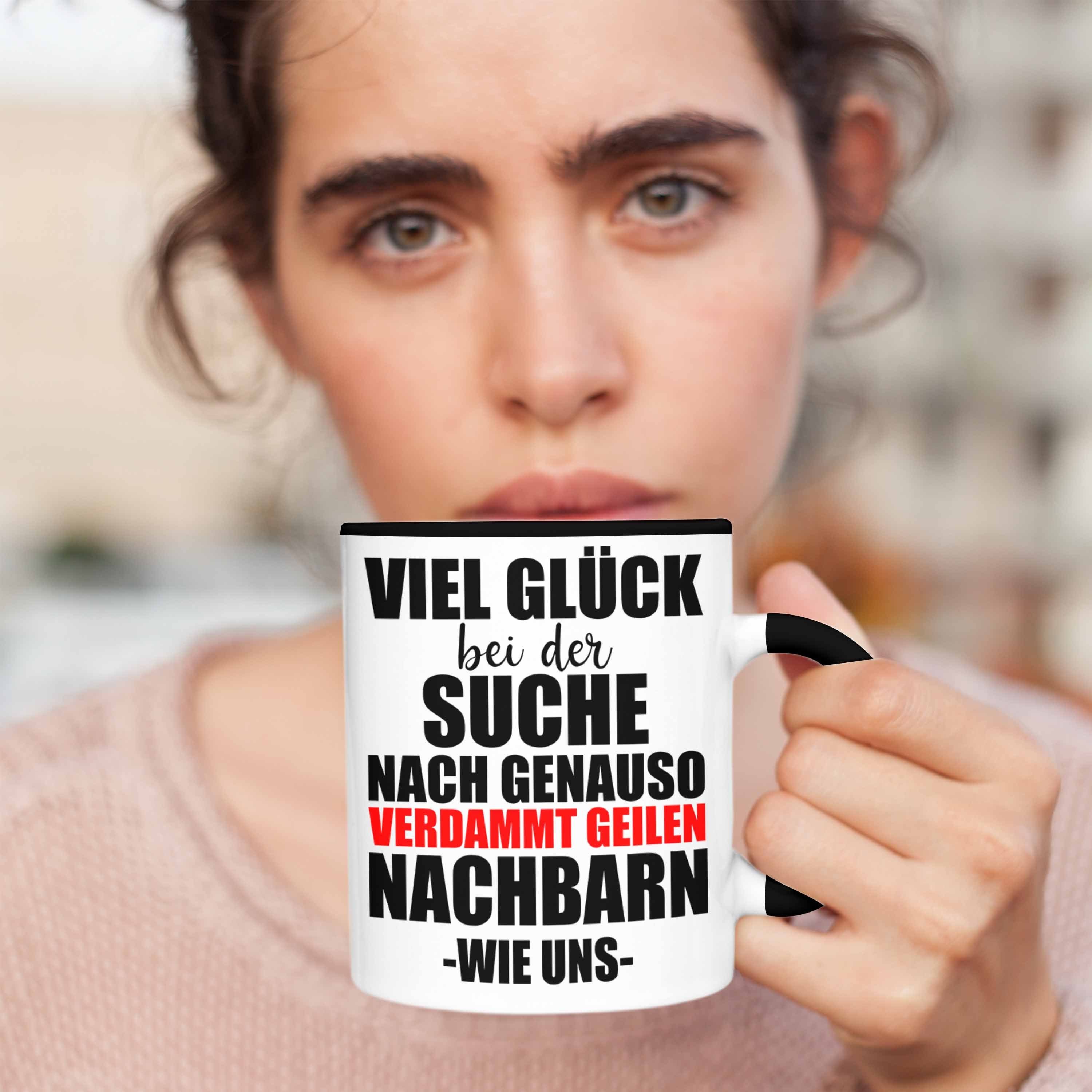 Trendation Tasse Trendation - Trendation schwarz Nachbarin Geschenk Abschiedsgeschenk Nachbar Tasse Abschied - Nachbarn Nachbar Bester