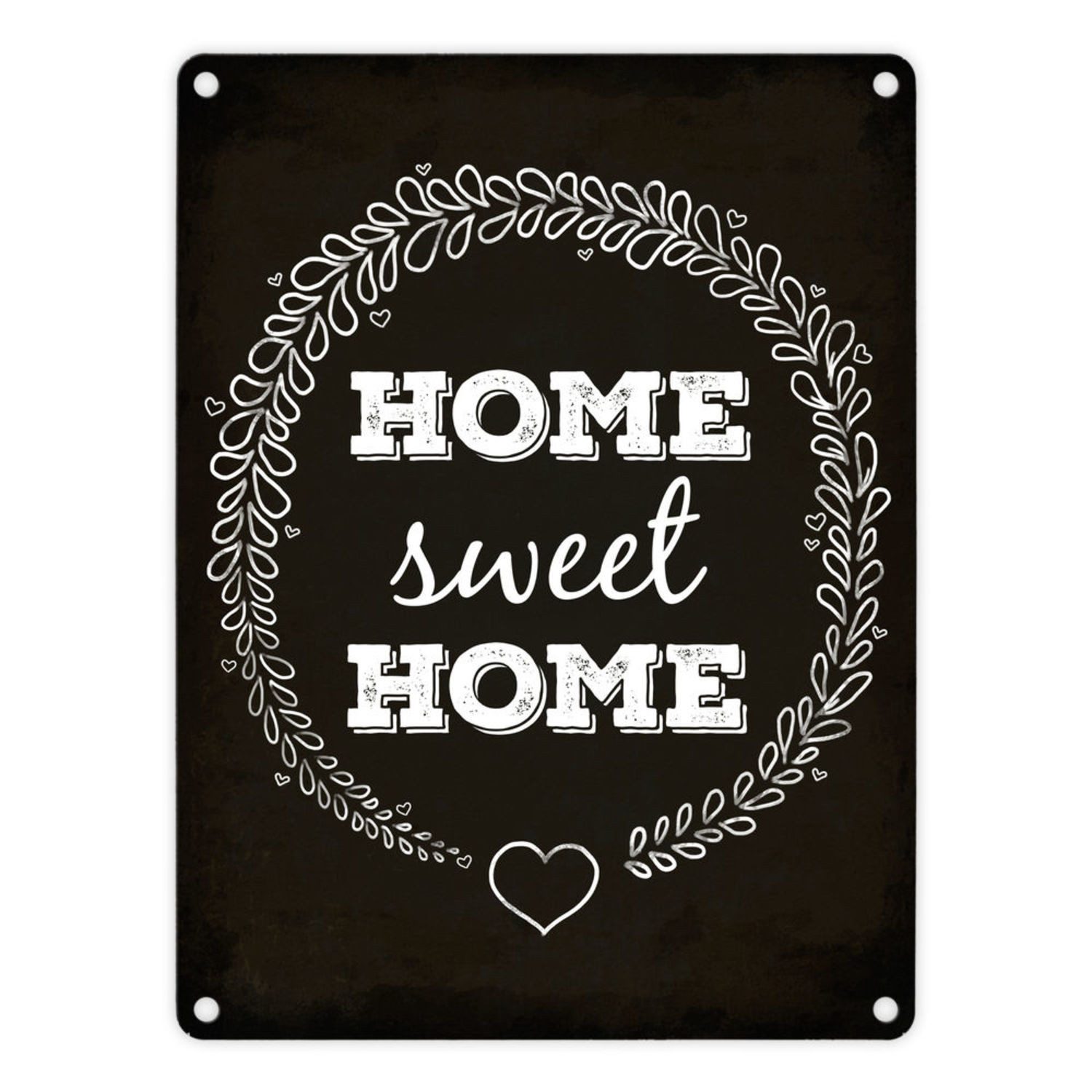 Metallschild Metallschild mit Spruch: Home sweet Home Blechschild Schild Dekoration