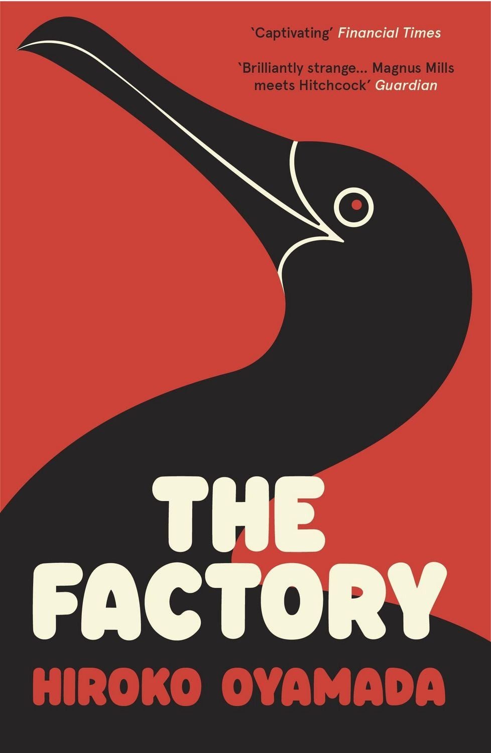 The Factory / Hiroko Oyamada