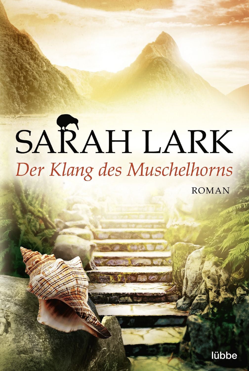 Der Klang des Muschelhorns / Sarah Lark, Roman