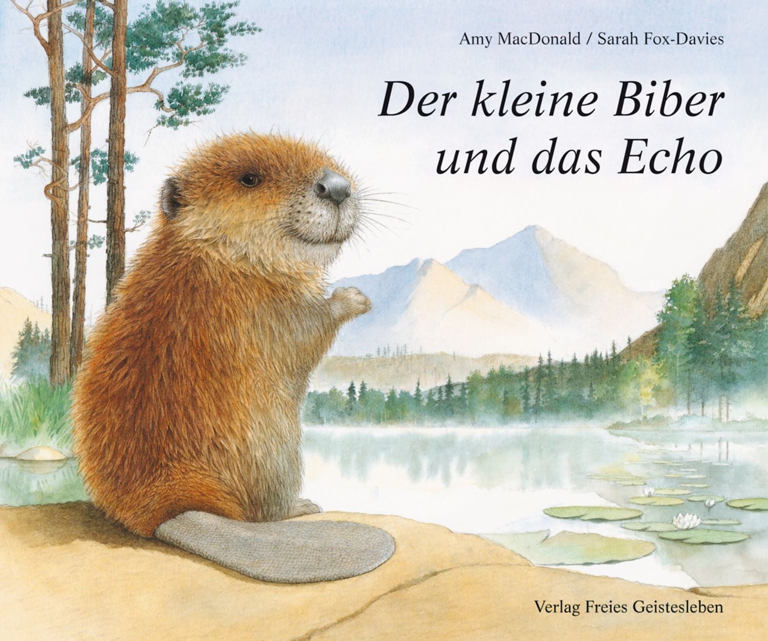 Der kleine Biber und das Echo / Amy MacDonald