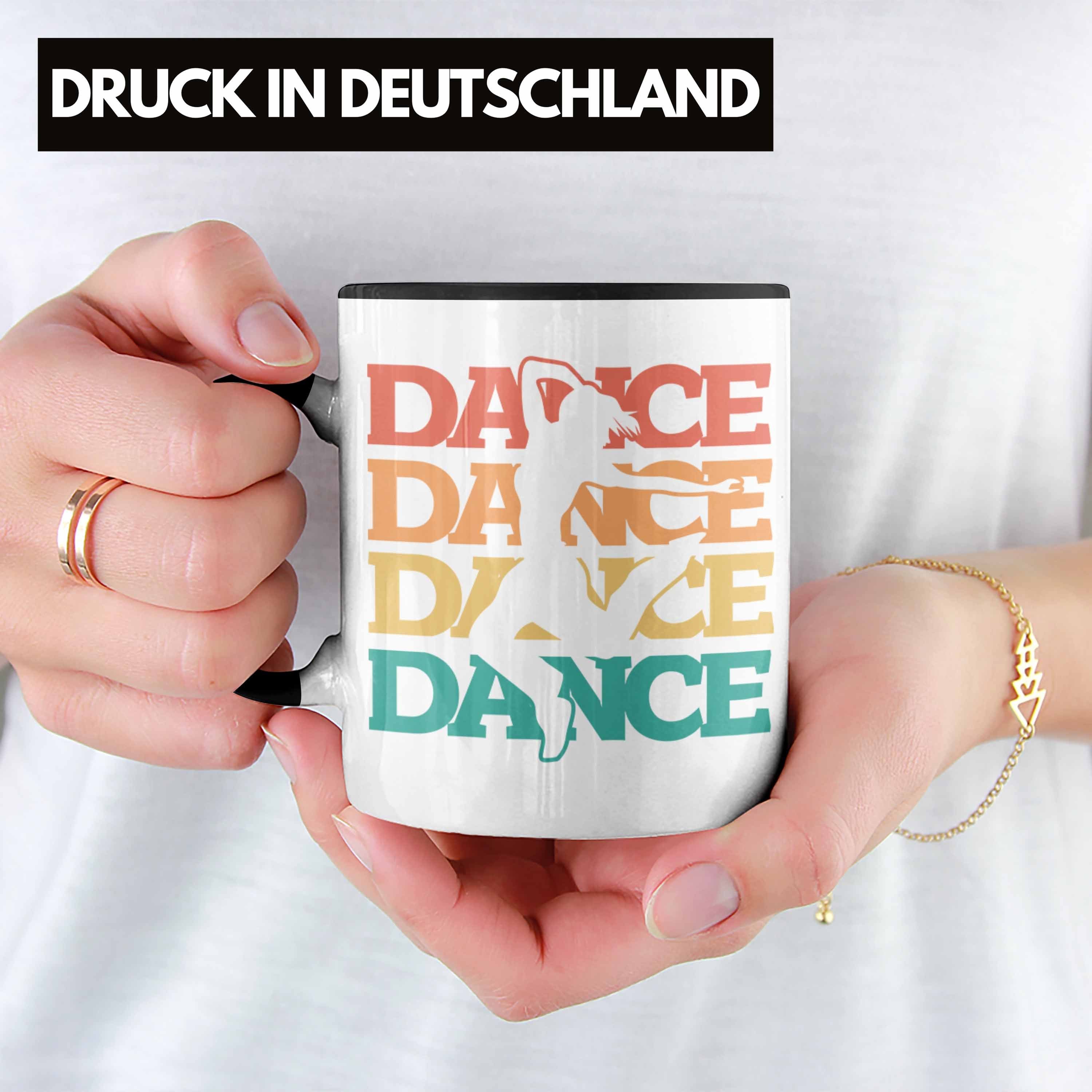 Geschenk Grafik Schwarz Tanzlehrer Tänzer Tasse für Tasse Trendation Lustige D Tanzbegeisterte