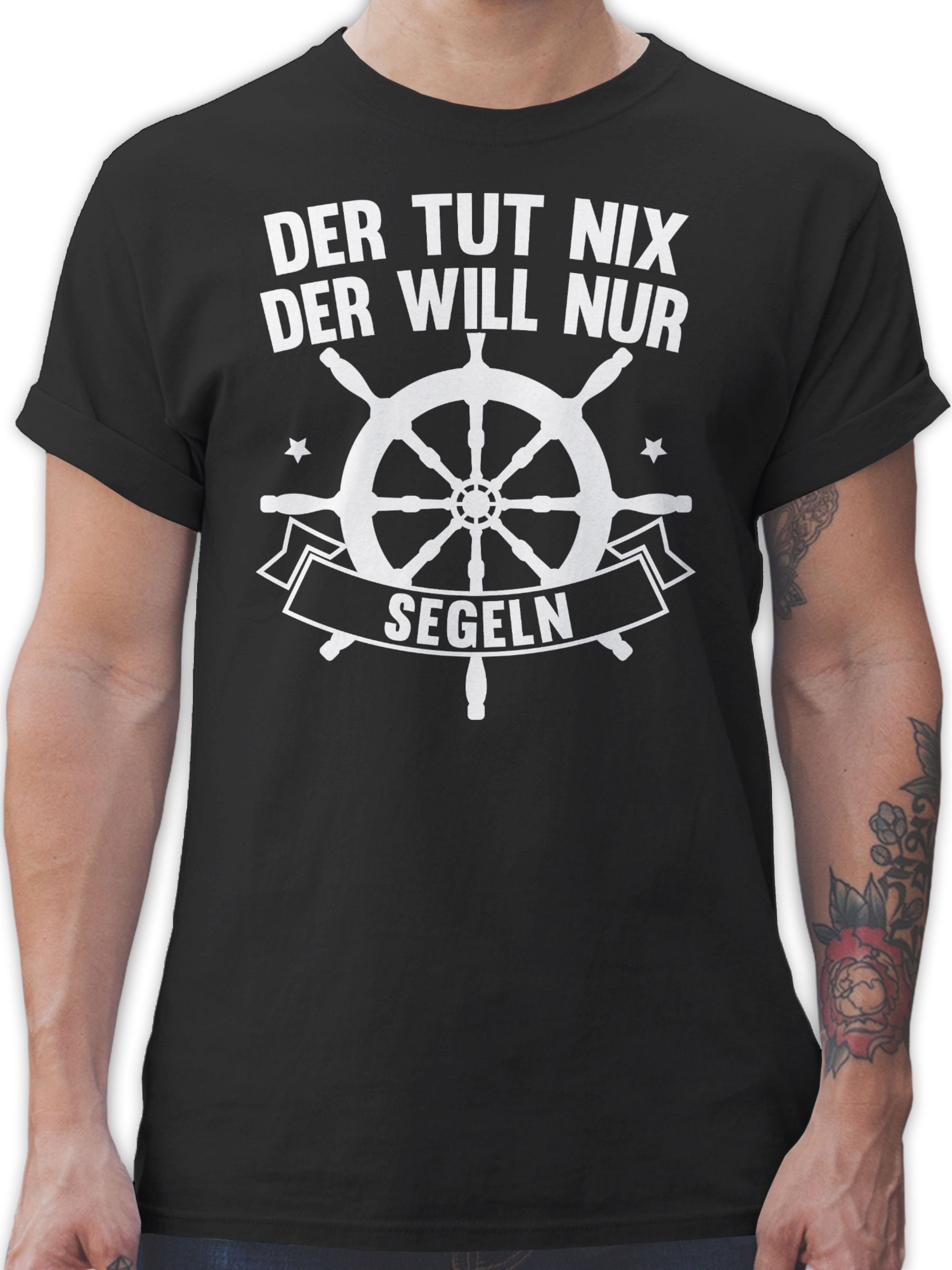 Shirtracer T-Shirt Der tut nix der will nur segeln Sprüche Statement mit Spruch 3 Schwarz
