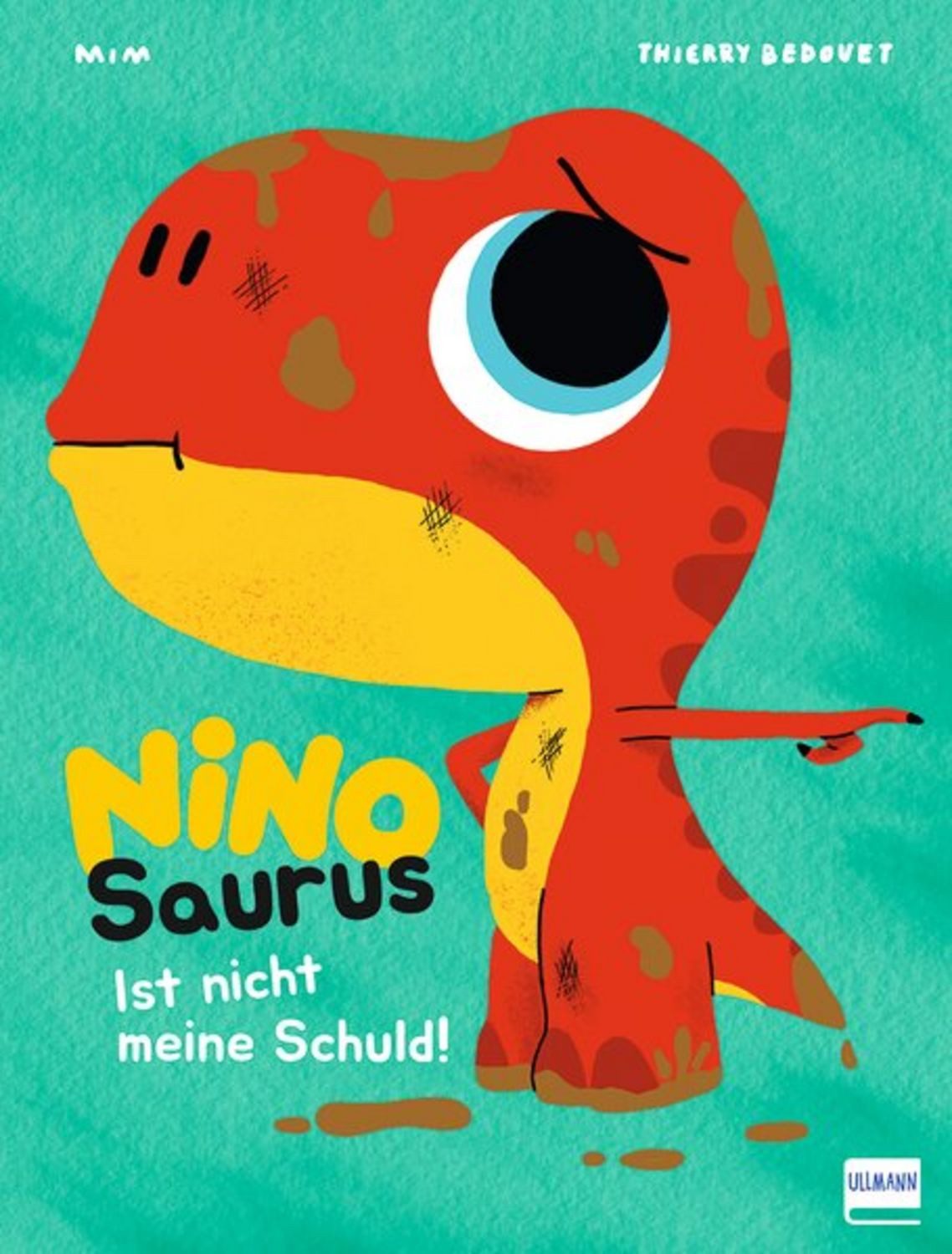 Nino Saurus – Ist nicht meine Schuld! / Mim