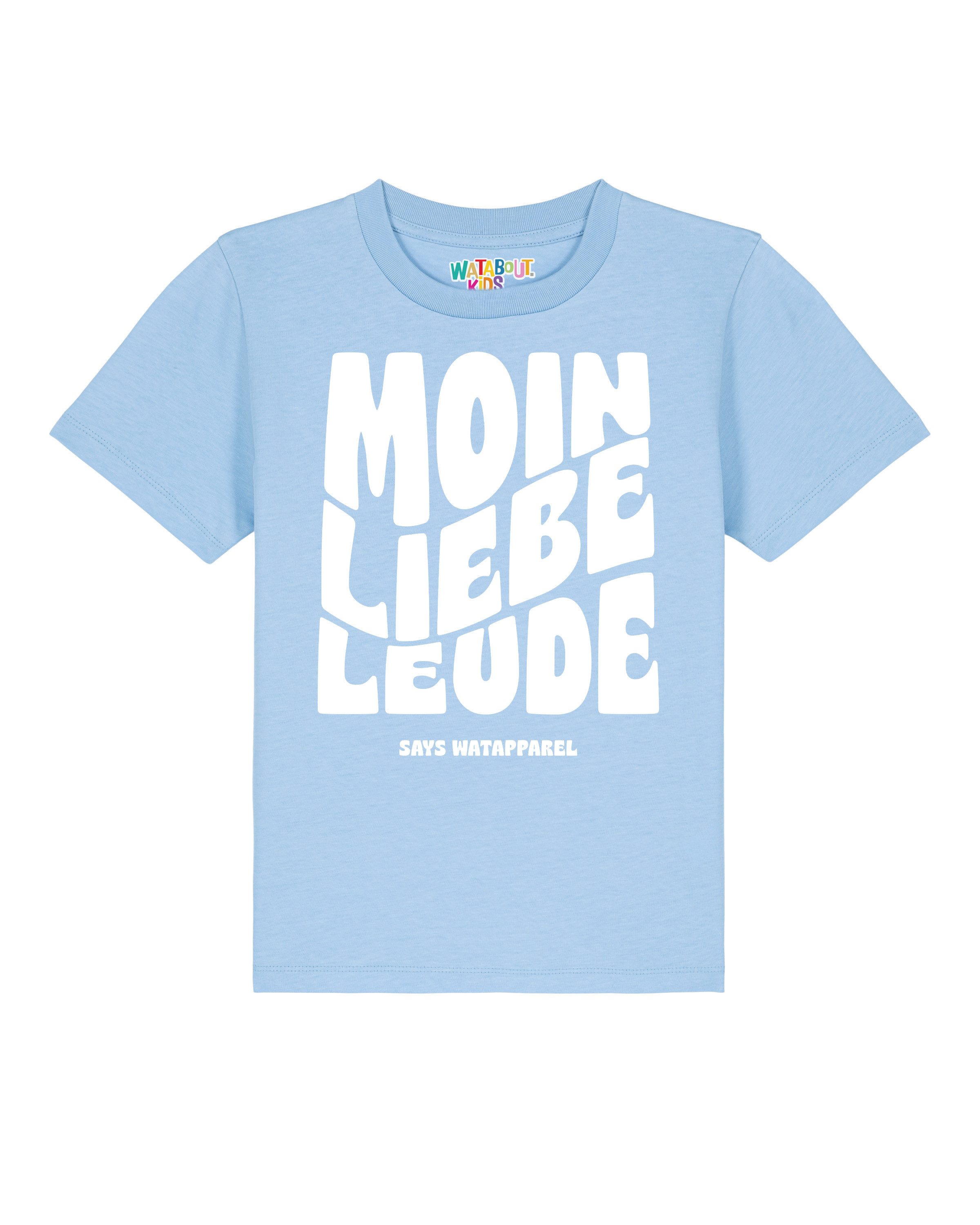 wat? Apparel T-Shirt Moin liebe Leude