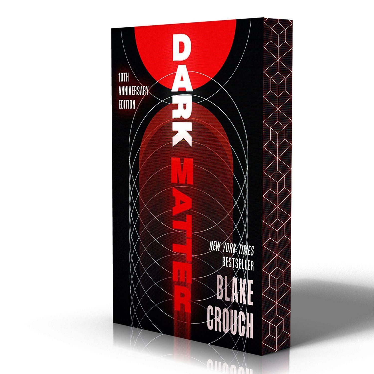 Dark Matter (10th Anniversary Deluxe Edition) / Blake Crouch