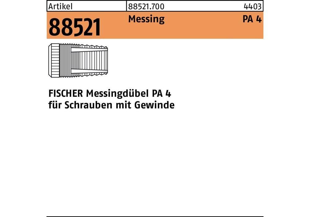 Spreizdübel Fischer Messingdübel 7,5 6/ 4 PA Messing 88521 M R