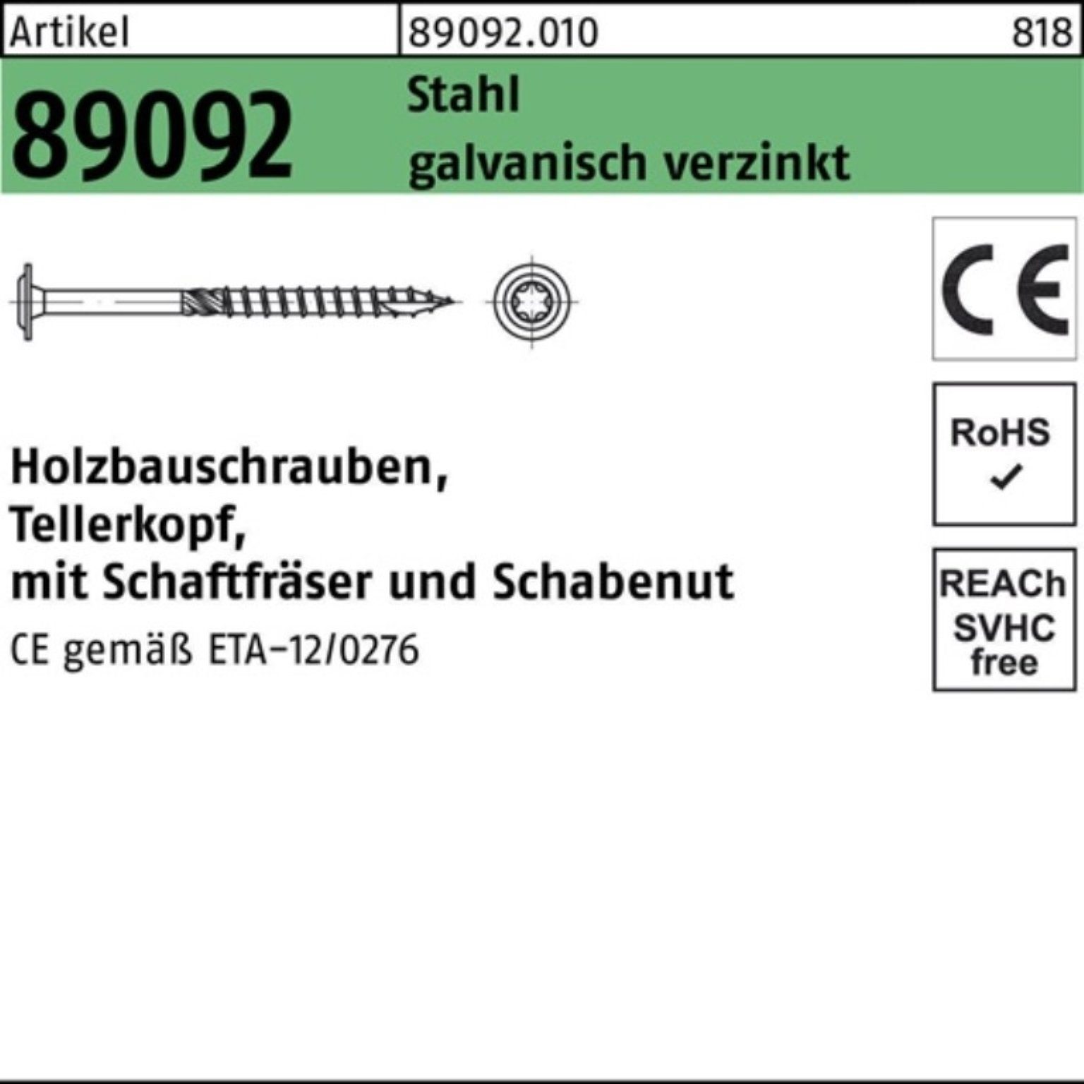 89092 Stahl 10x140-T40 gal Tellerkopf Reyher R 100er ISR Holzbauschraube Pack Holzbauschraube