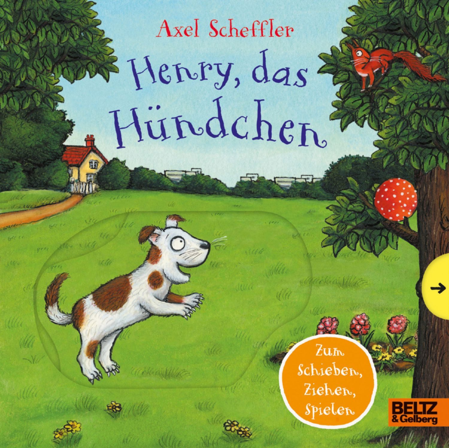 Henry, das Hündchen / Axel Scheffler