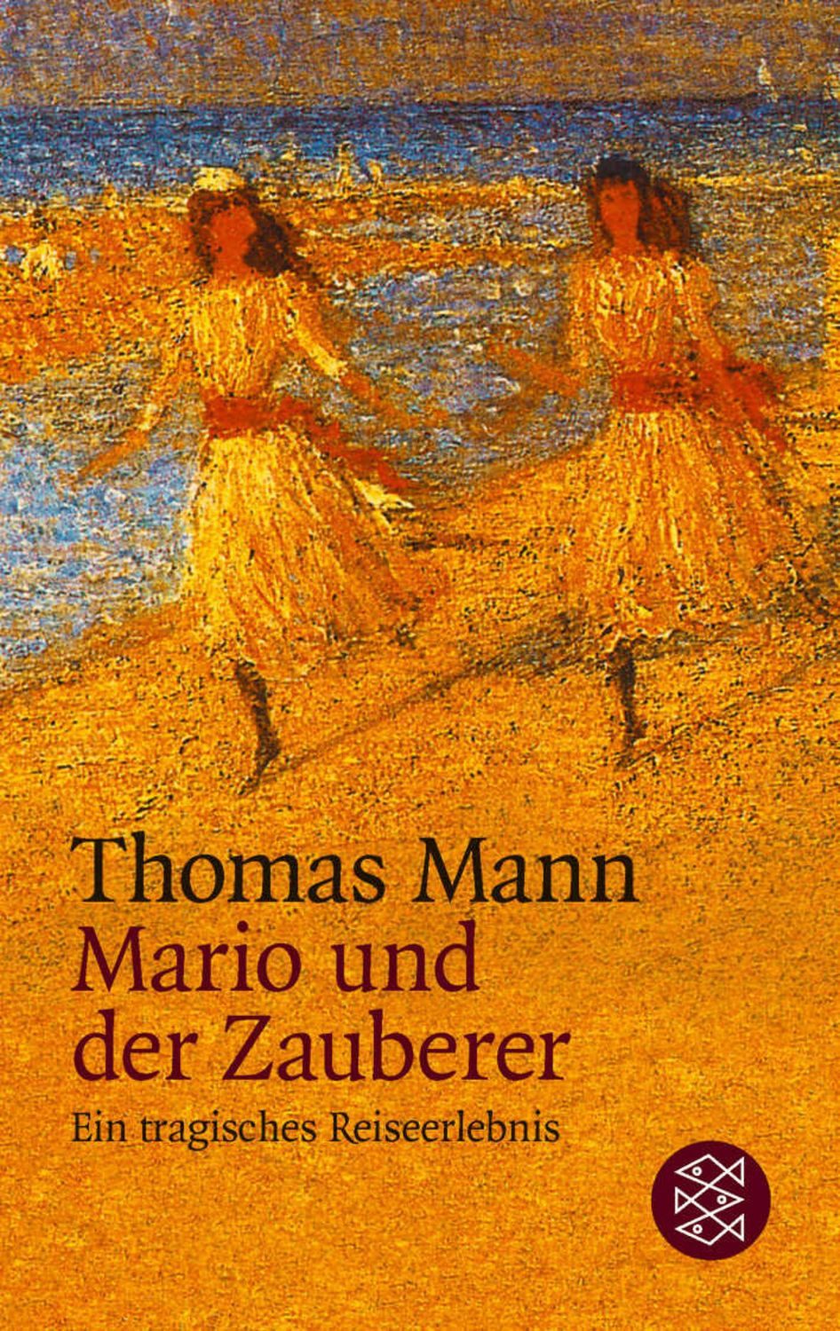Mario und der Zauberer / Thomas Mann