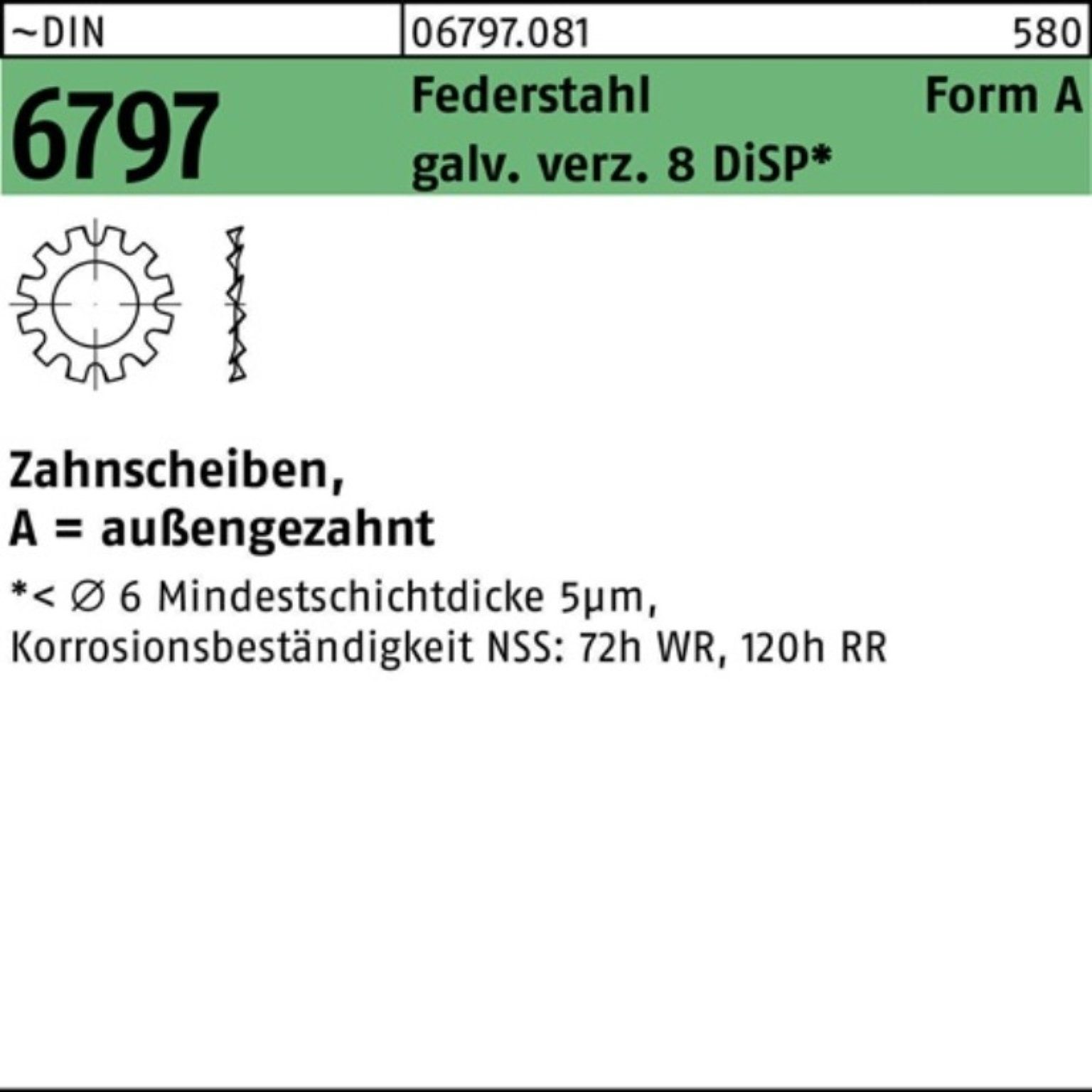 FormA Zahnscheibe 6,4 DIN Reyher Zahnscheibe g A außengezahnt 6797 500er Pack Federstahl