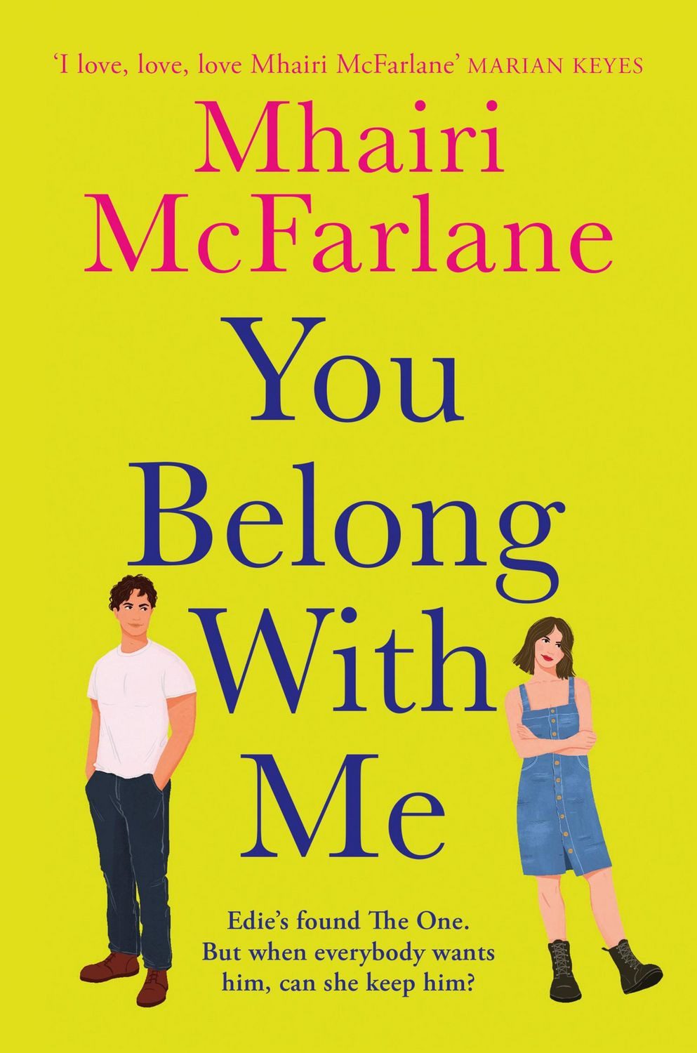 You Belong with Me / Mhairi McFarlane