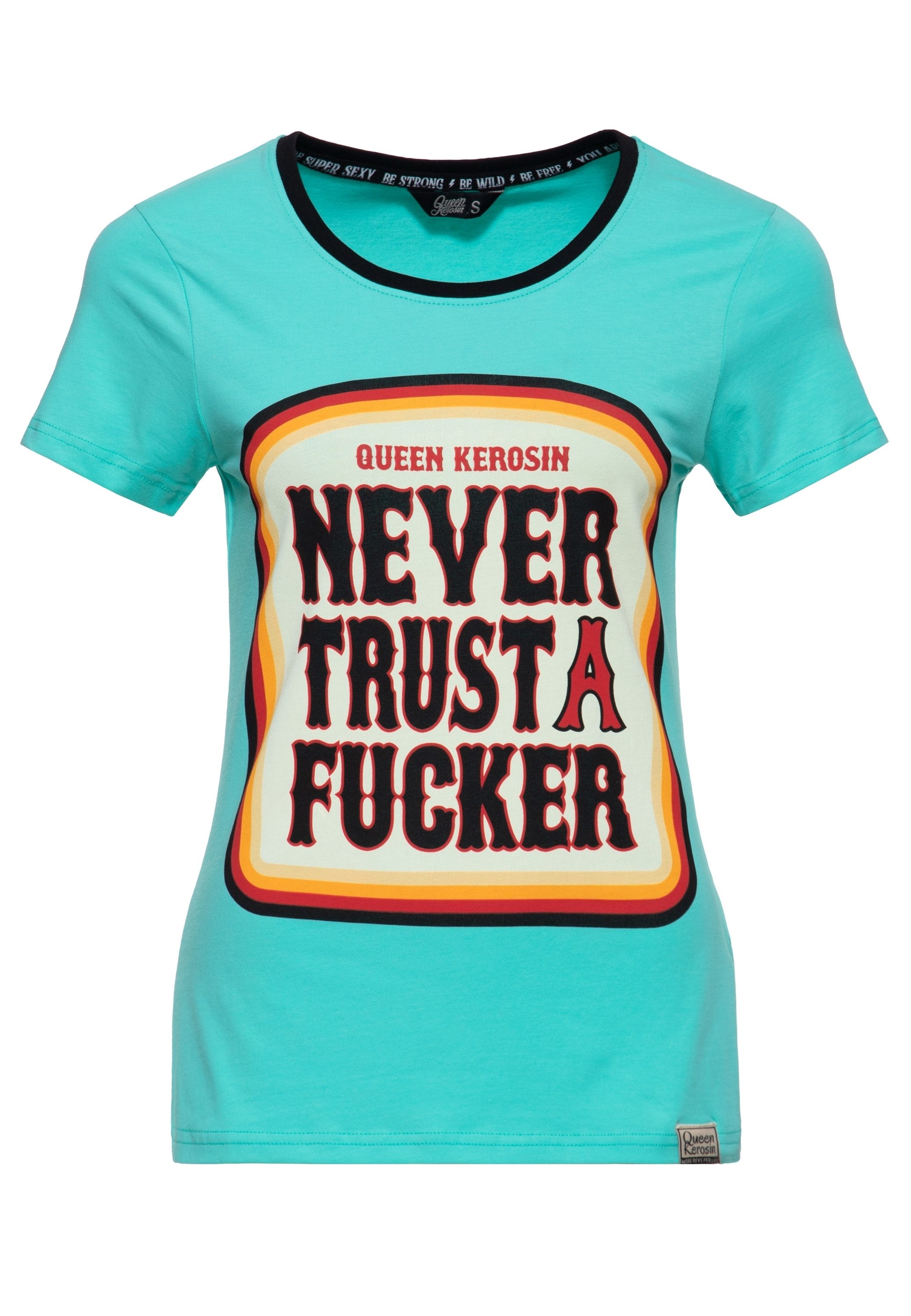 QueenKerosin Print-Shirt Never Trust A Fucker (1-tlg) mit Statement Print
