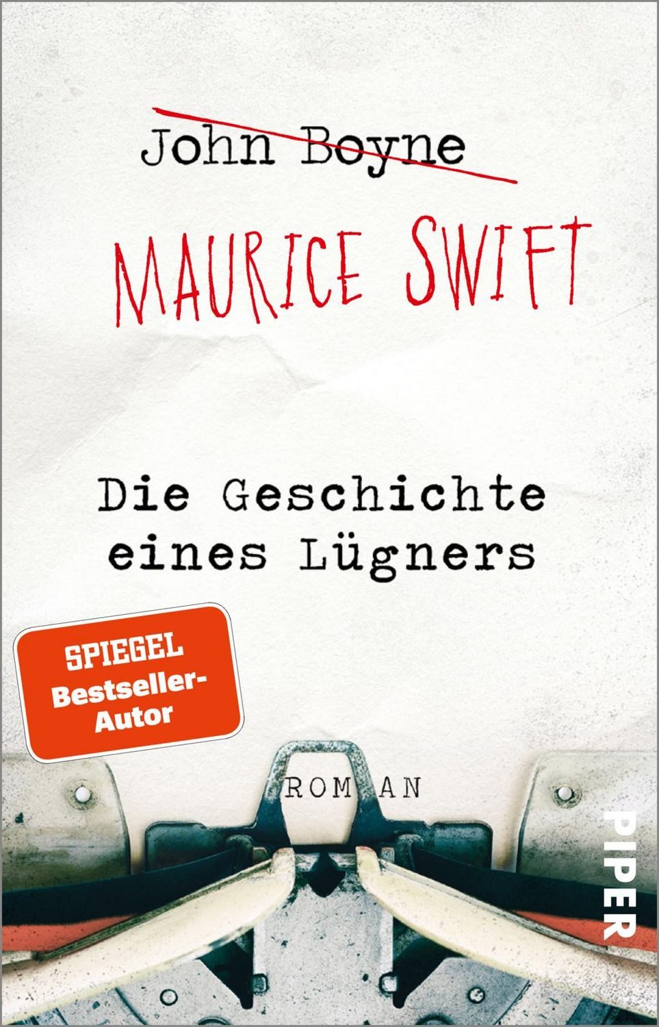 Belletristik Die Geschichte eines Lügners Roman, Vom Autor von »Der Junge im gestr John Boyne