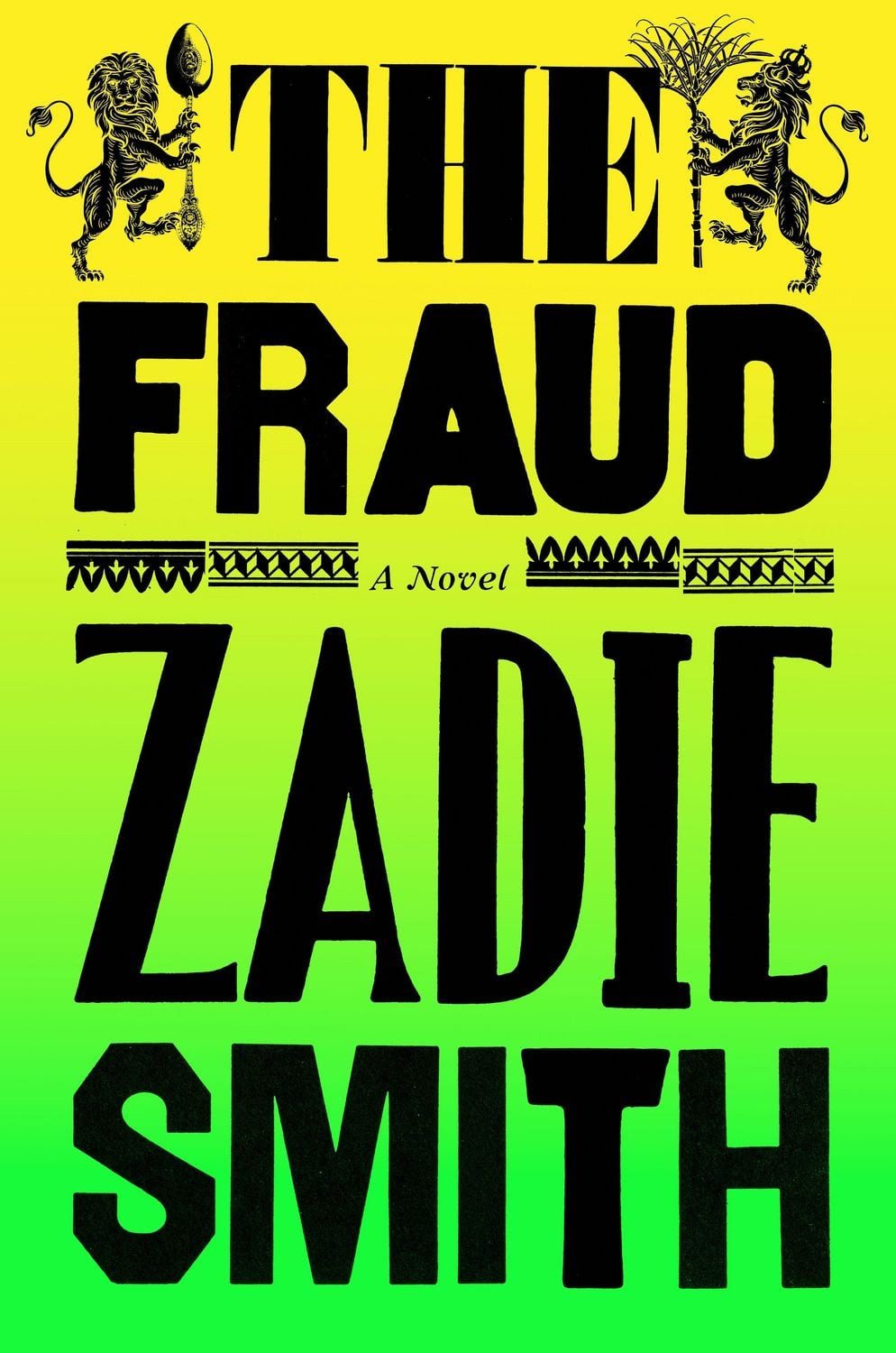 The Fraud / Zadie Smith