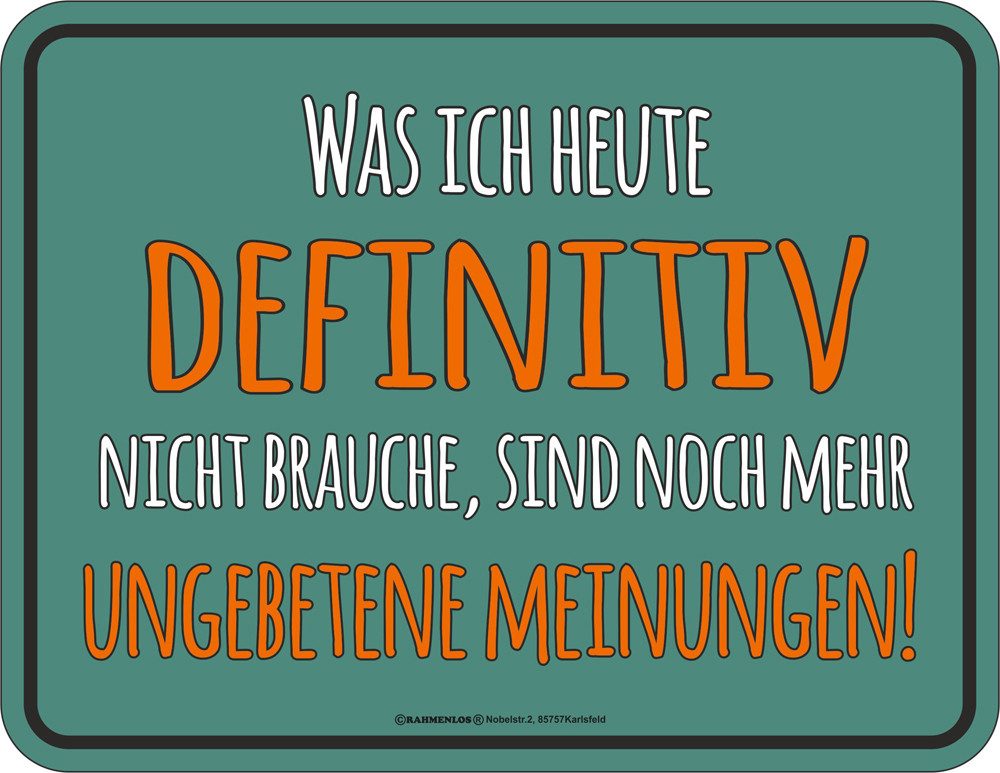 Metallschild Ungebetene Meinungen - Fun-Schilder - Blechschild