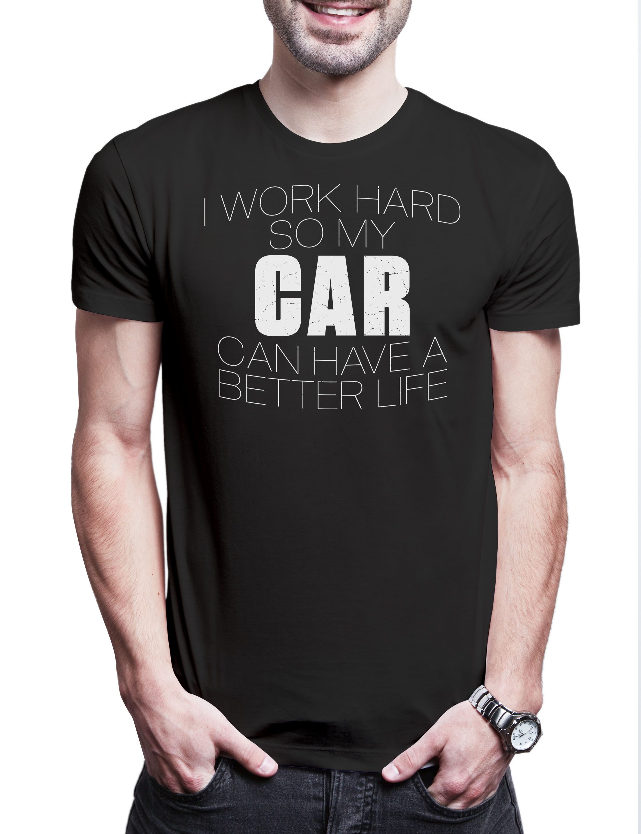 Print-Shirt I Work Hard So My Car Can Have A Better Life Herren T-Shirt Car V8