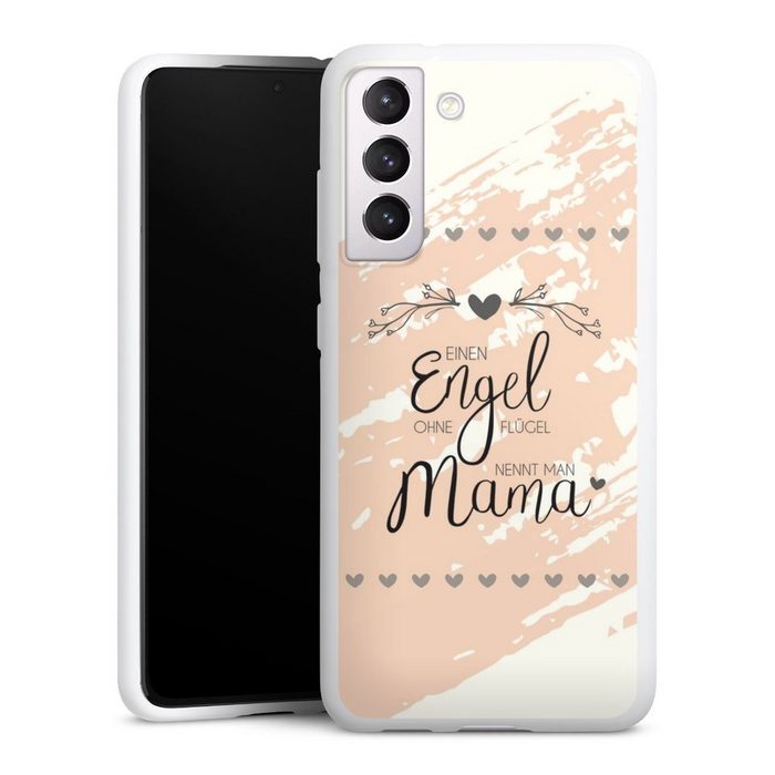 DeinDesign Handyhülle Muttertag Mama Spruch Engel Mama Samsung Galaxy S21 FE Silikon Hülle Bumper Case Handy Schutzhülle