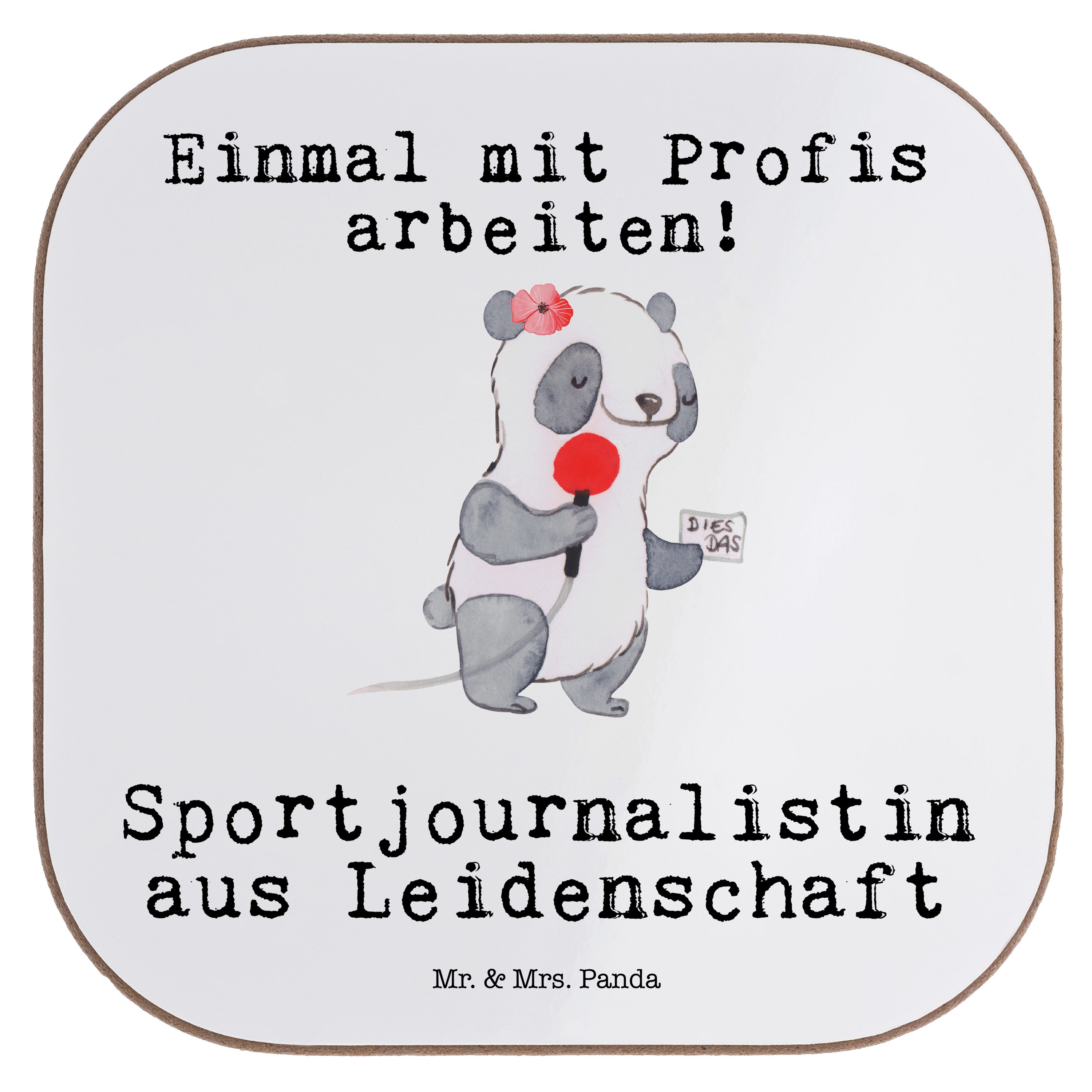 Mr. & Mrs. Panda Getränkeuntersetzer Sportjournalistin Leidenschaft - Weiß - Geschenk, Untersetzer Gläser, 1-tlg., Liebevolle Motive