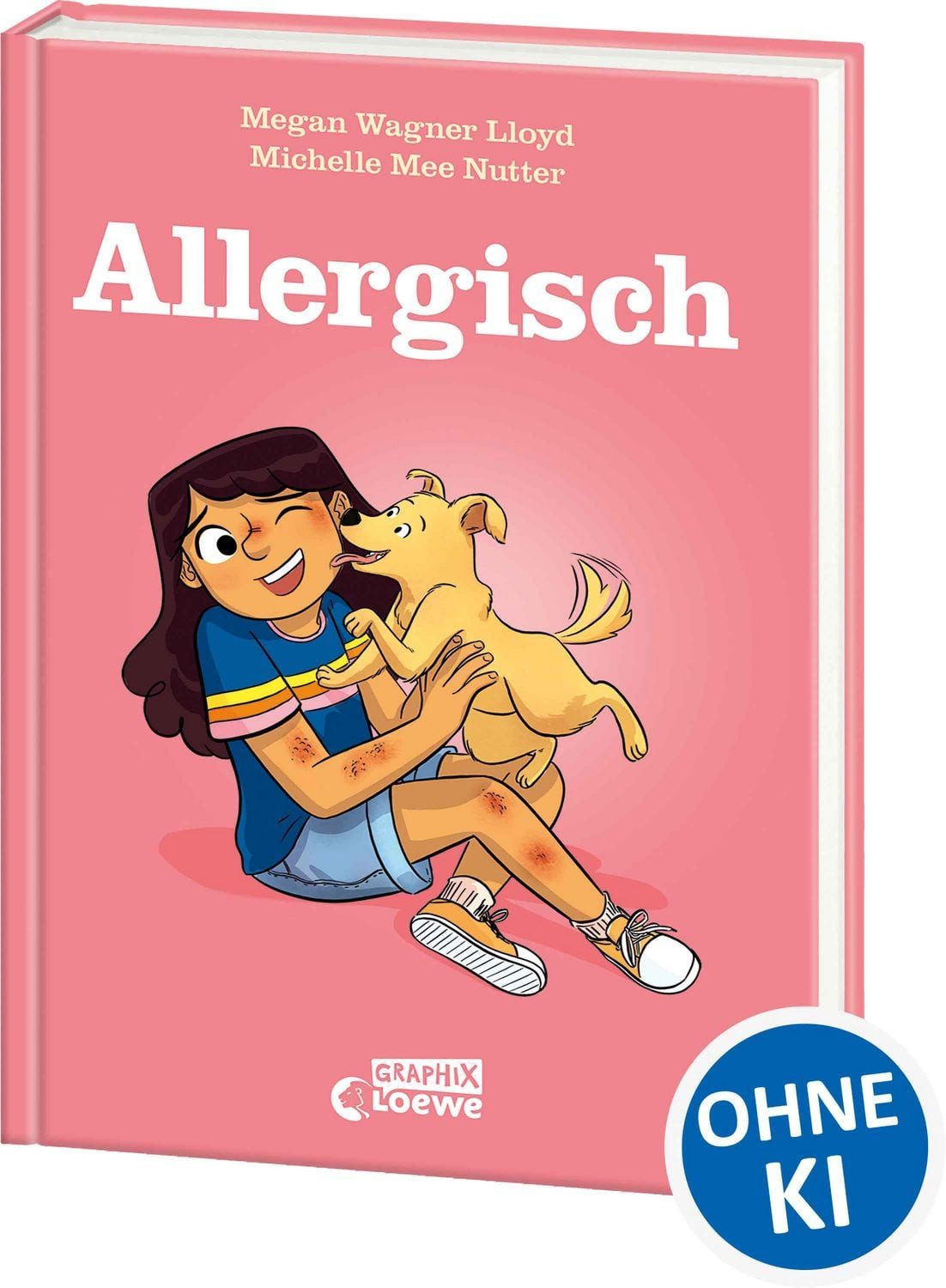 Allergisch / Megan Wagner Lloyd, Ein einfühlsames Comicbuch über Allergien - Erlebe Maggies ermutigende Geschichte über die Suche nach dem perfekten Haustier und den Umgang mit Veränderungen