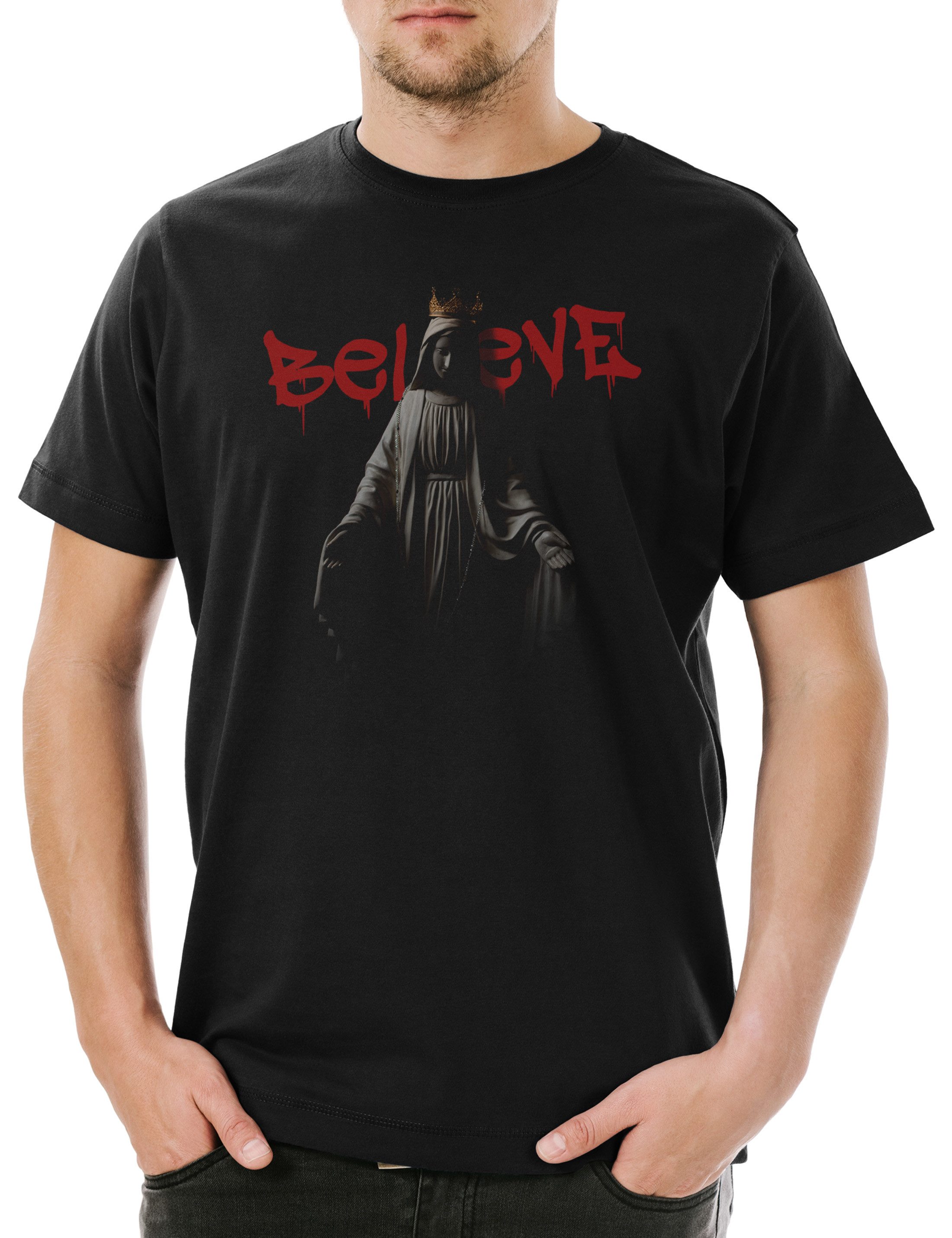 Print-Shirt Maria Believe Herren T-Shirt Gothic God Dark Gott Jesus Holy Christ