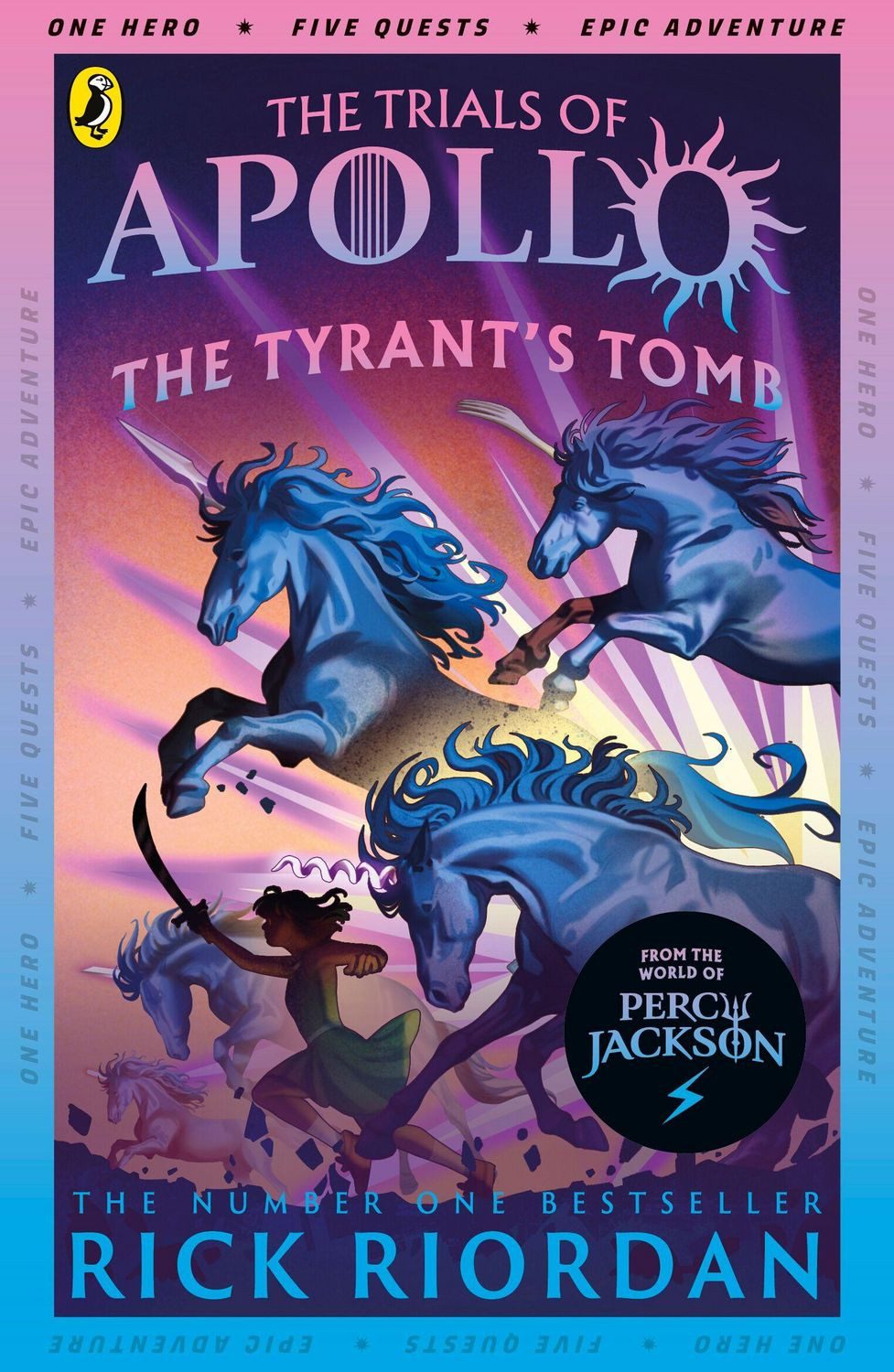 The Tyrant's Tomb (The Trials of Apollo Book 4) / Rick Riordan