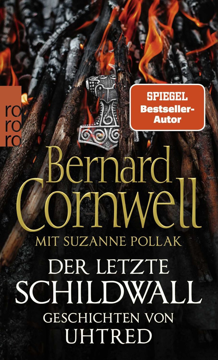 Belletristik Der letzte Schildwall: Geschichten von Uhtred Mit Rezepten aus dem ang Bernard Cornwell, Suzanne Pollak