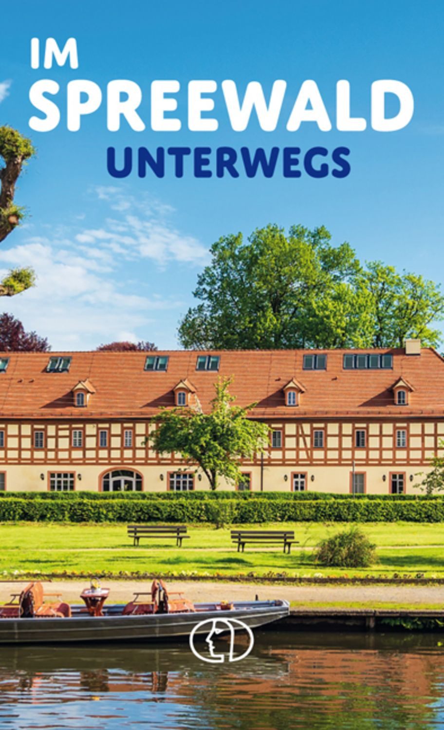 Im Spreewald unterwegs / Tassilo Wengel