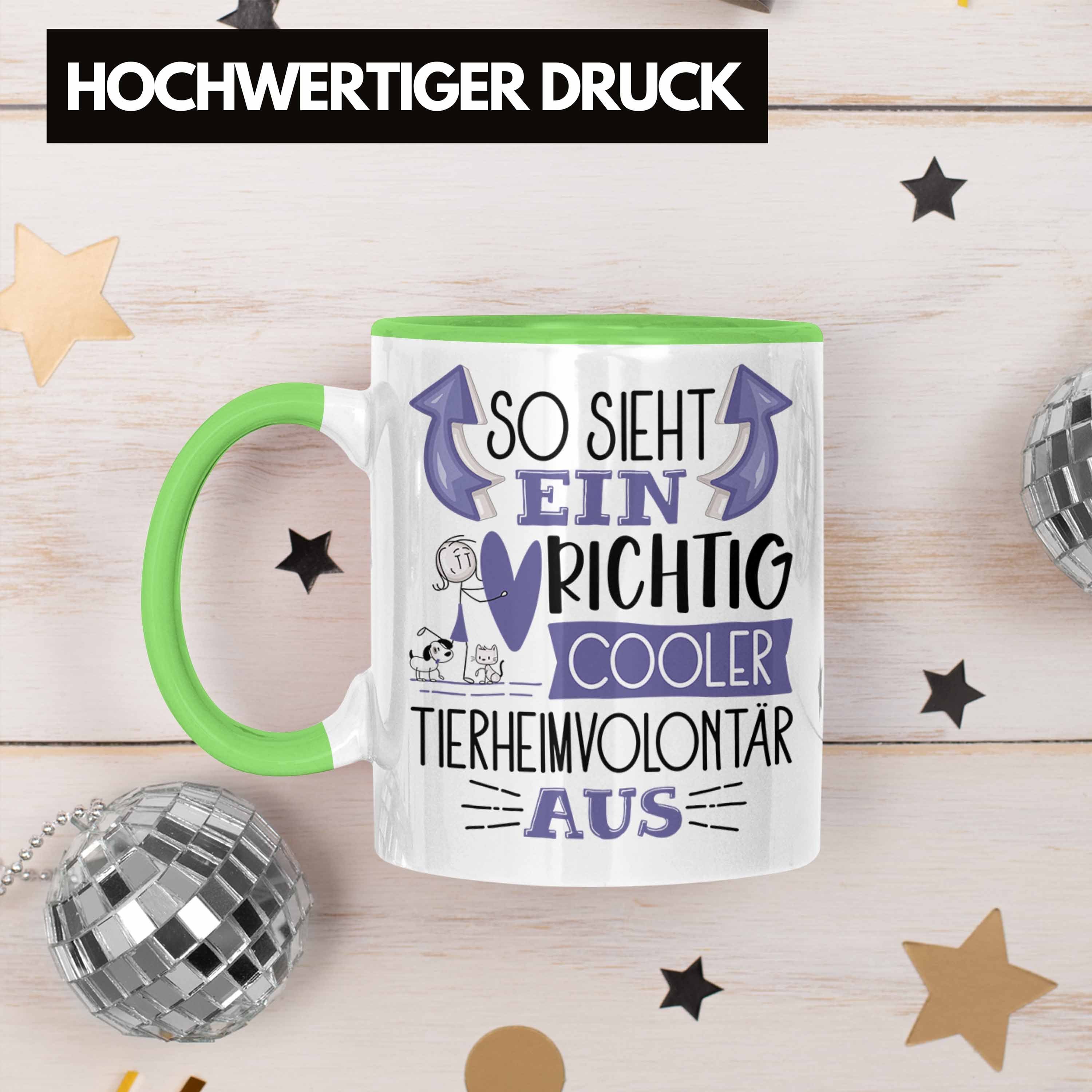 Tasse Tierheimvolontär So Trendation Cooler Grün Richtig Au Sieht Tierheimvolontär Tasse Ein