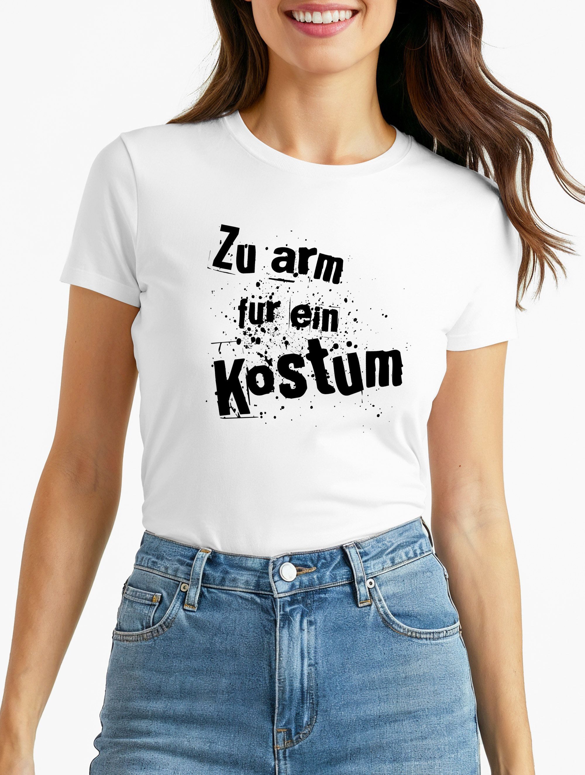 Print-Shirt Damen T-Shirt Fasching Zu arm für ein Kostüm Moonworks®
