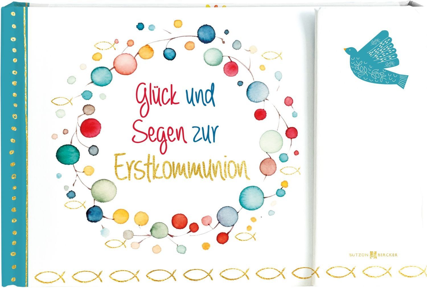 Glück und Segen zur Erstkommunion / diverse