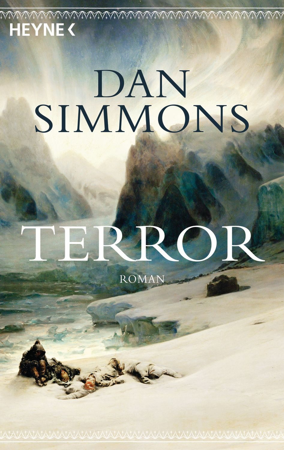 Terror / Dan Simmons