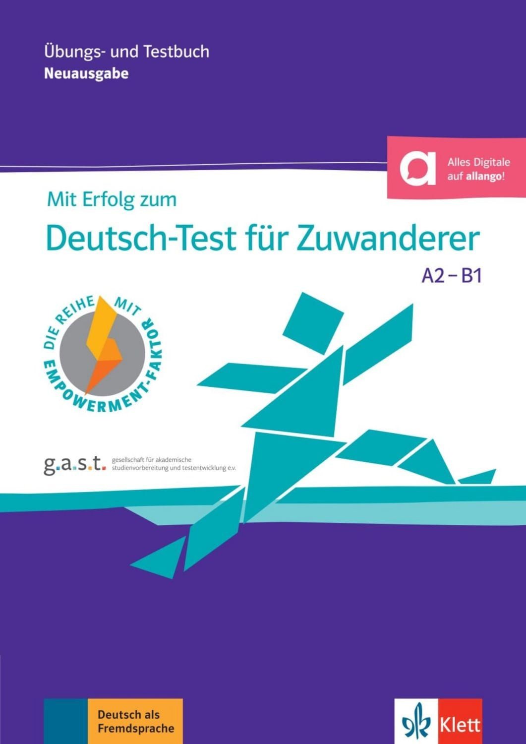 Mit Erfolg zum Deutsch-Test für Zuwanderer A2-B1 (DTZ) / Judith Krane, Anna Pohlschmidt, Margret Rodi, Britta Weber
