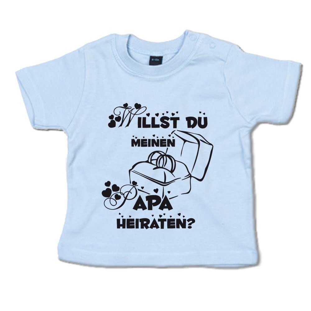 T-Shirt Willst Du meinen Papa heiraten?