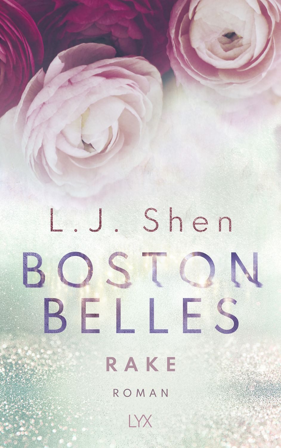 Boston Belles - Rake / L. J. Shen