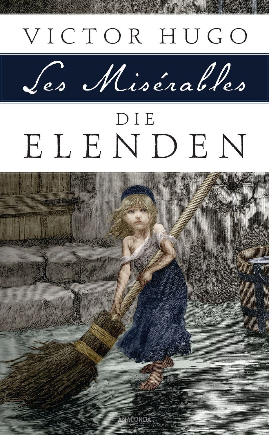 Die Elenden / Les Misérables / Victor Hugo, Roman in fünf Teilen