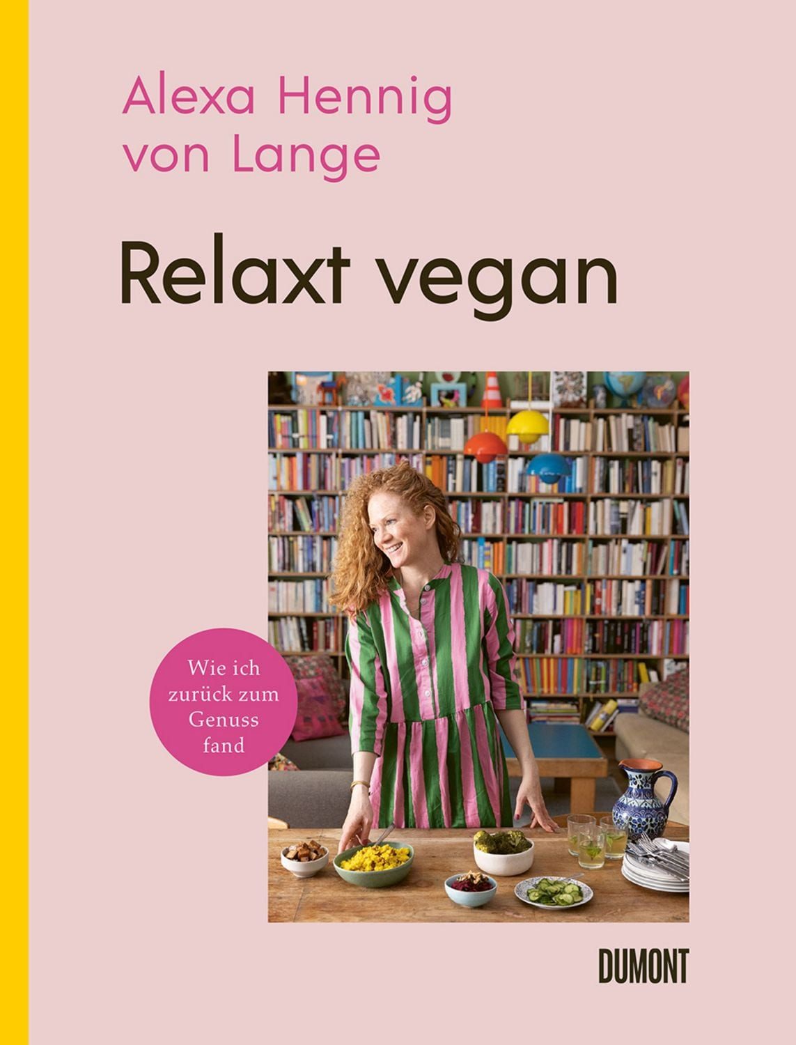 Relaxt vegan / Alexa Hennig von Lange
