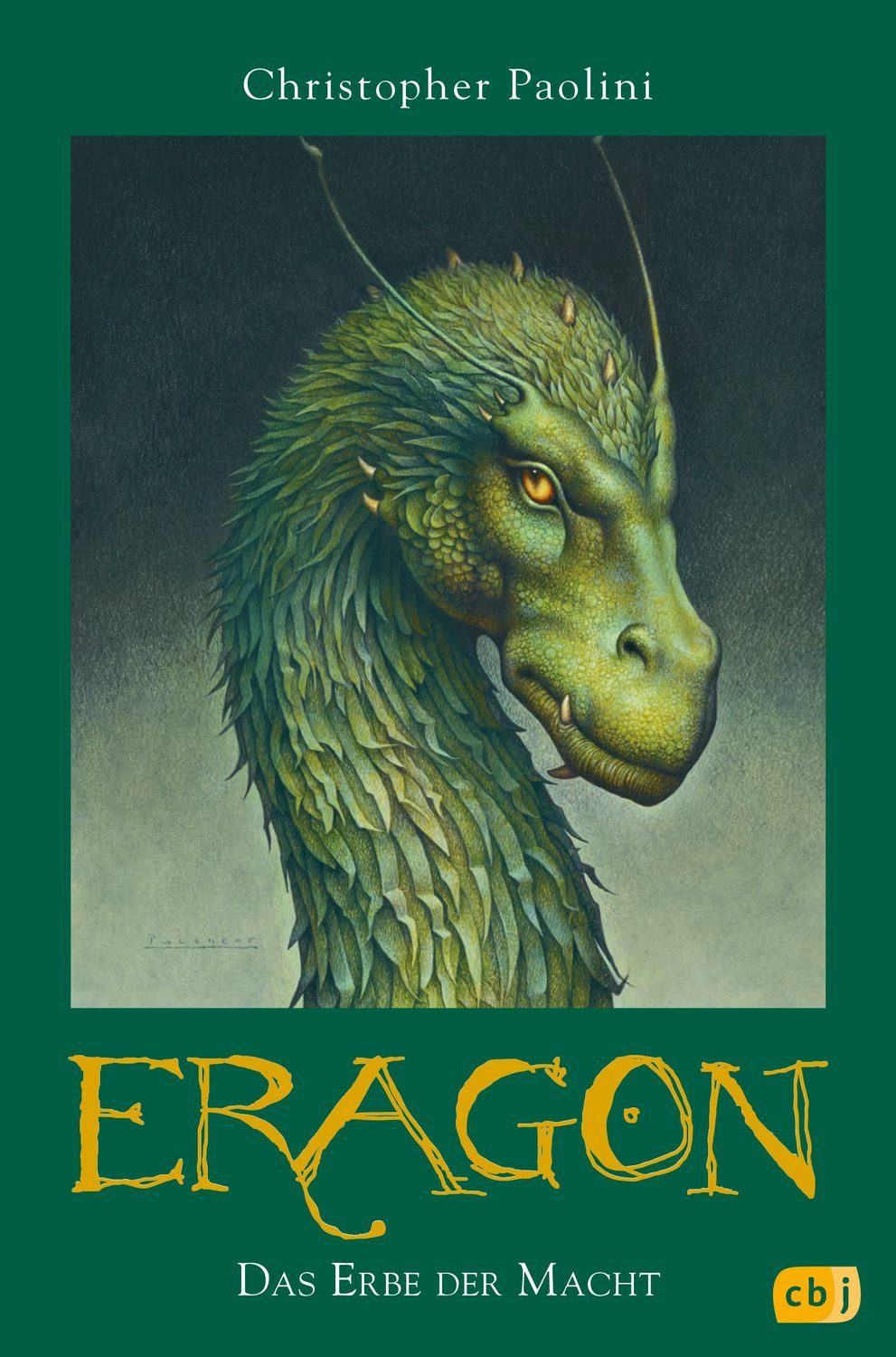 Das Erbe der Macht / Christopher Paolini