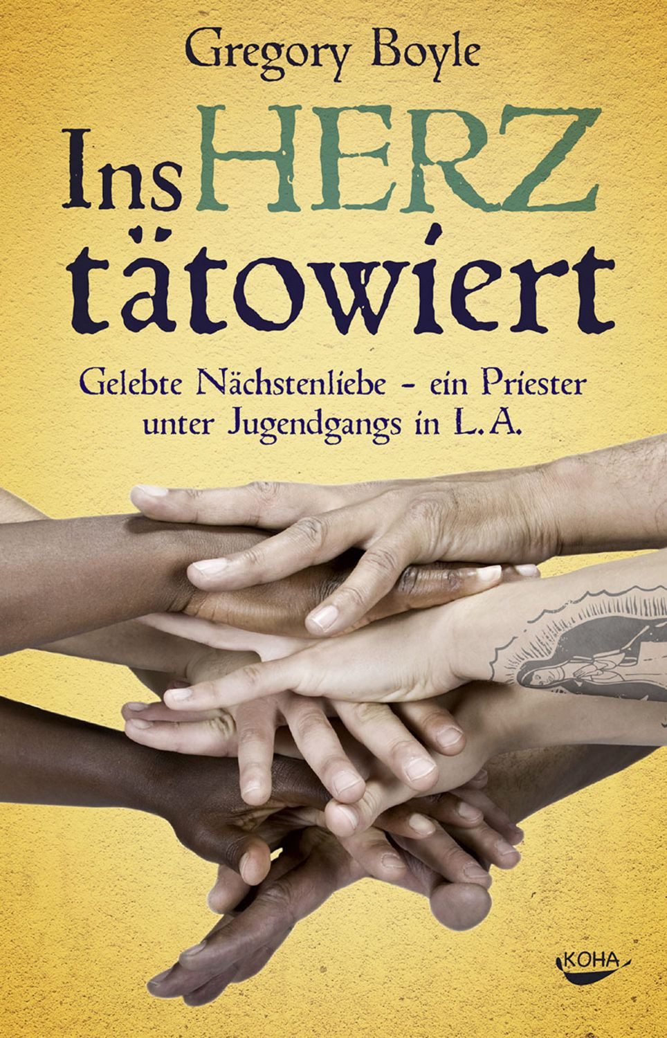 Ins Herz tätowiert / Gregory Boyle