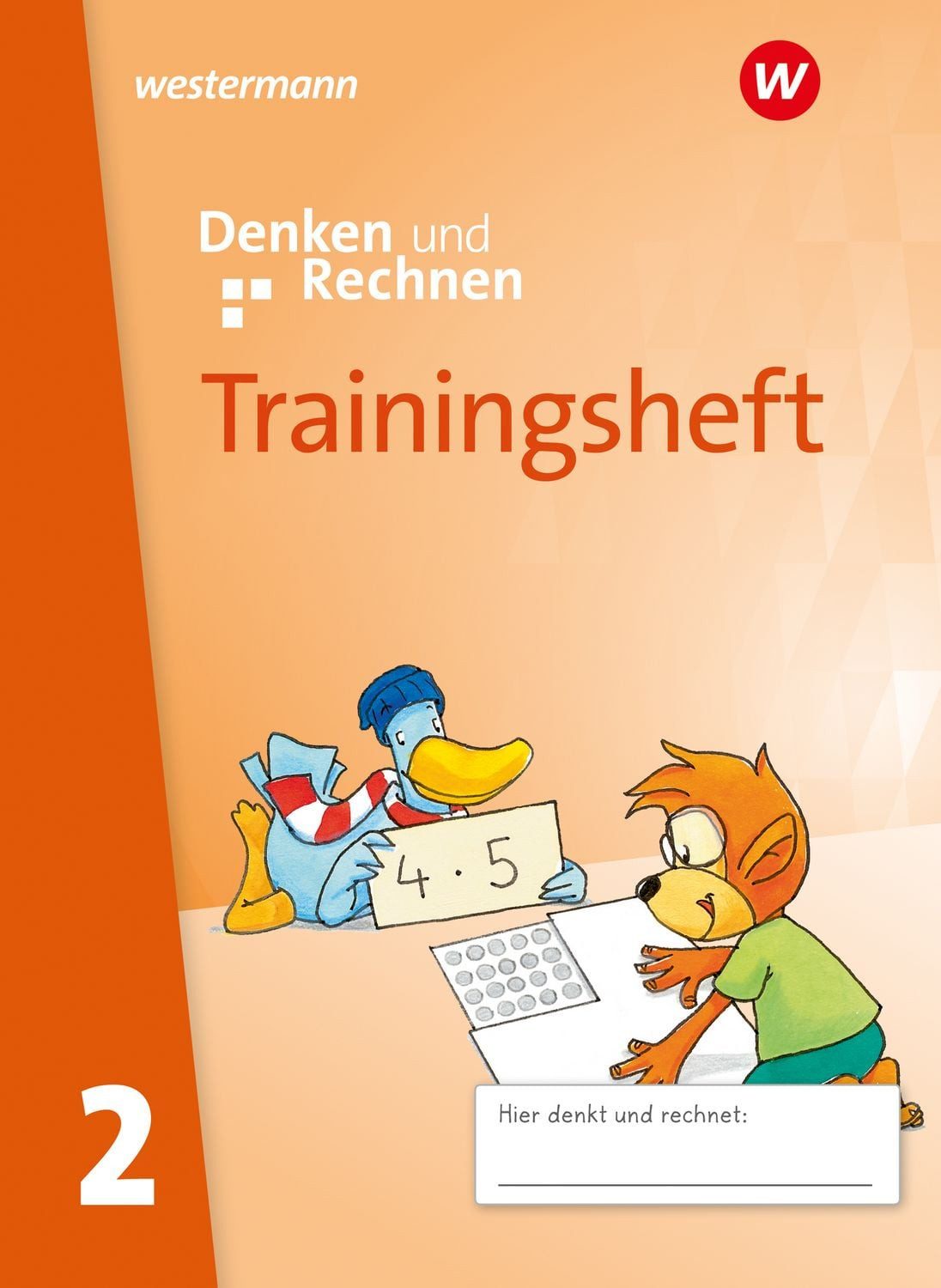 Denken und Rechnen - Allgemeine Ausgabe 2024 / Sabine Altmann, Julia Hacker, Ute Hentschel, Grit Susann Kurtzmann, Susanne Kuss