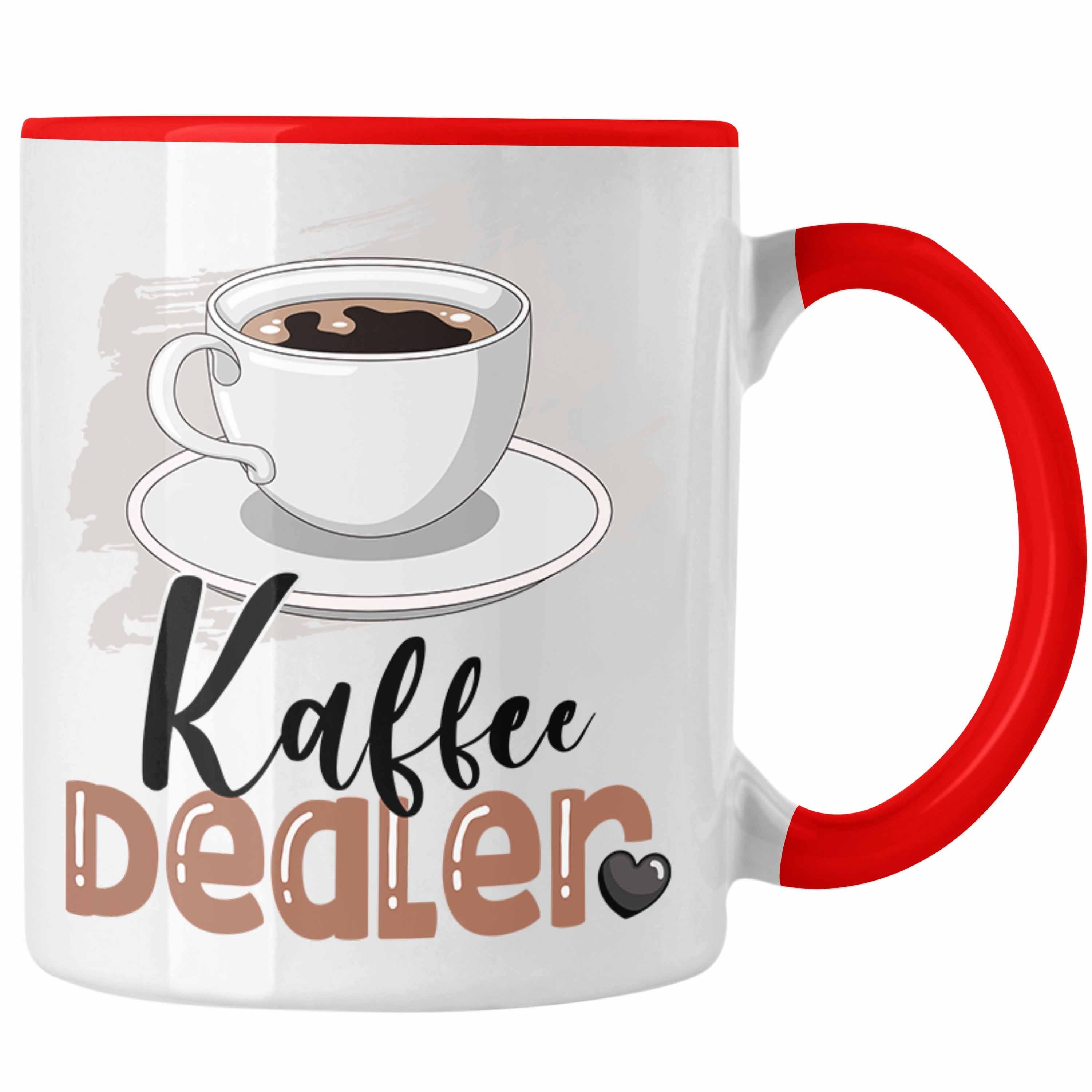 Trendation Tasse Kaffee Dealer Tasse Geschenk für Barista Geburtstag Spruch Geschenkide Rot