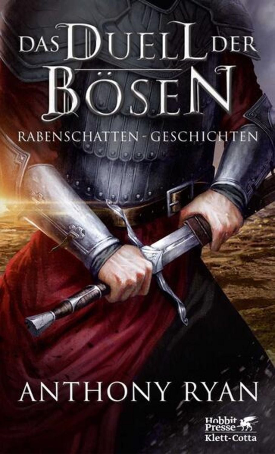 Das Duell der Bösen / Anthony Ryan