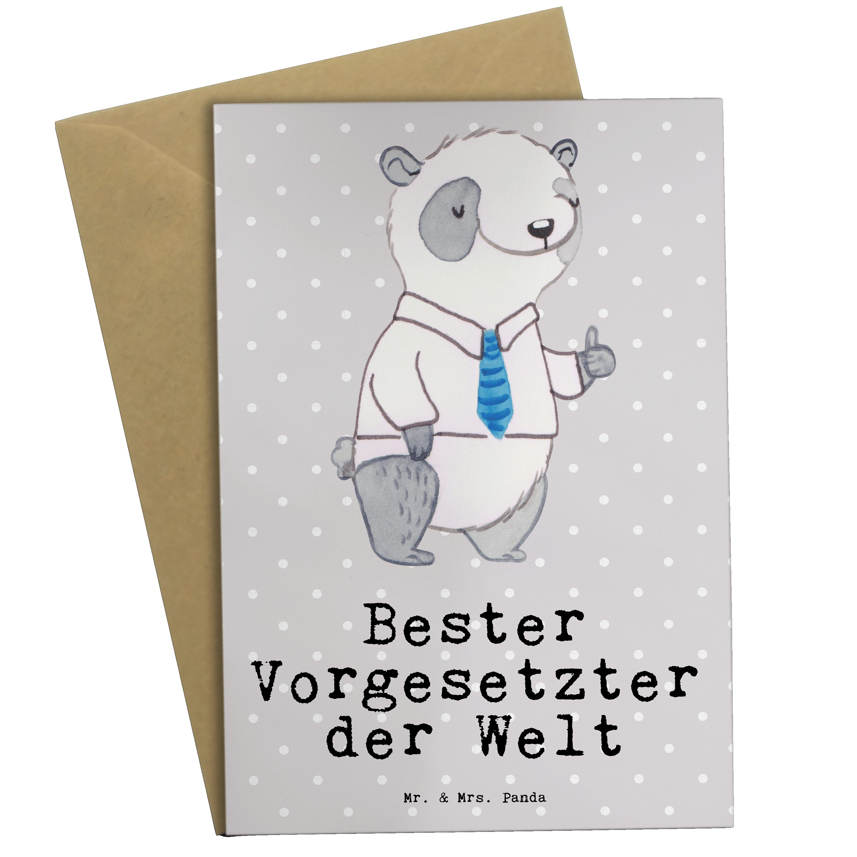 Mr. & Mrs. Panda Grußkarte Panda Bester Vorgesetzter der Welt - Grau Pastell - Geschenk, Arbeit
