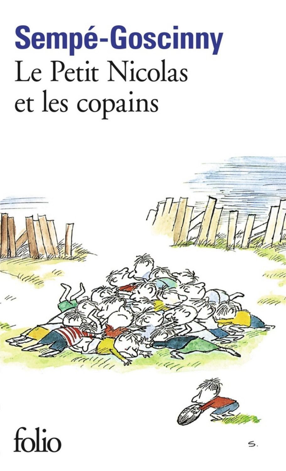 Le petit Nicolas et les copains / Jean-Jacques Sempé, René Goscinny
