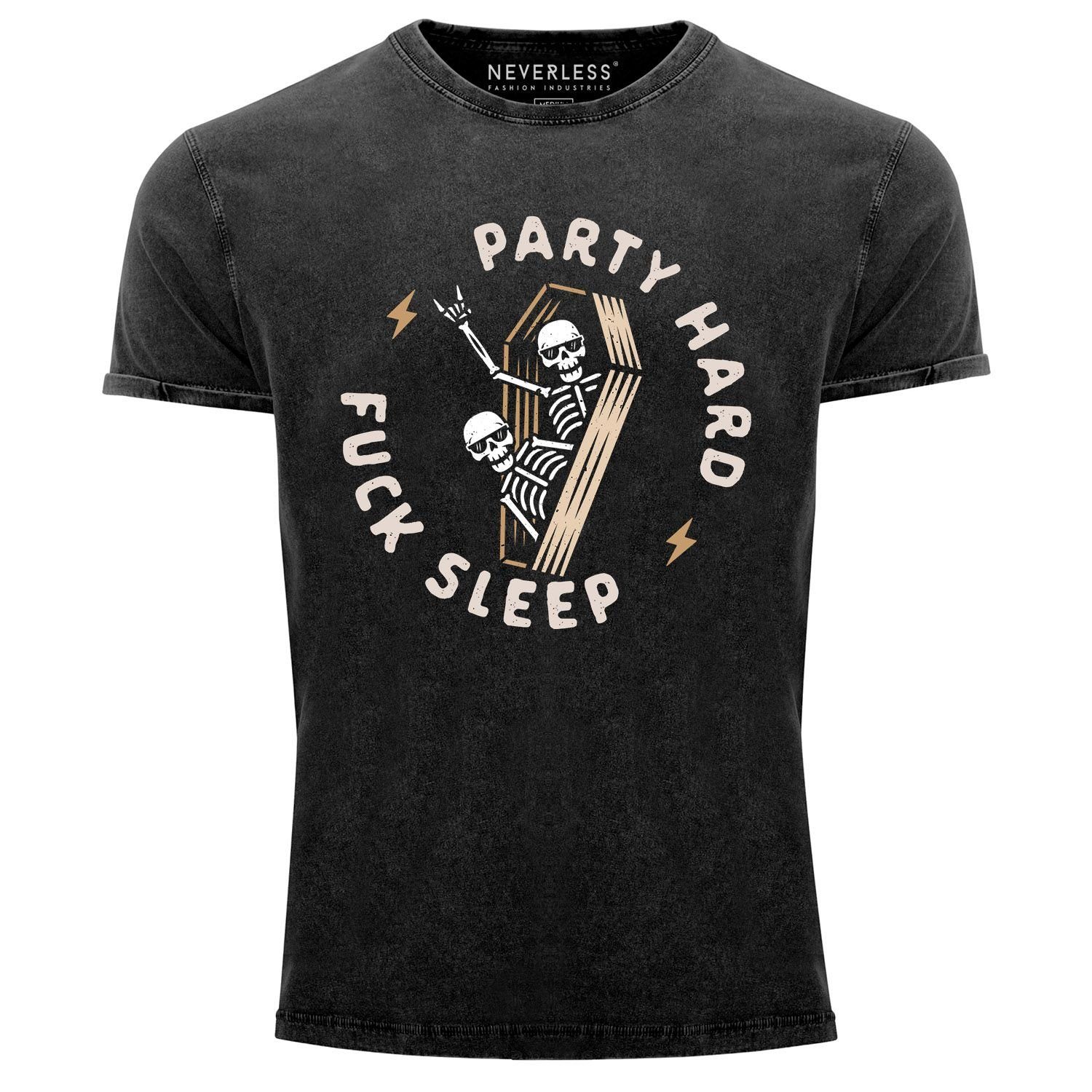 Neverless Print-Shirt Neverless® Herren T-Shirt Vintage Shirt Printshirt Spruch Motiv Party Hard Fuck Sleep Print Skelett Skeleton Sarg Aufdruck Used Look Slim Fit mit Print